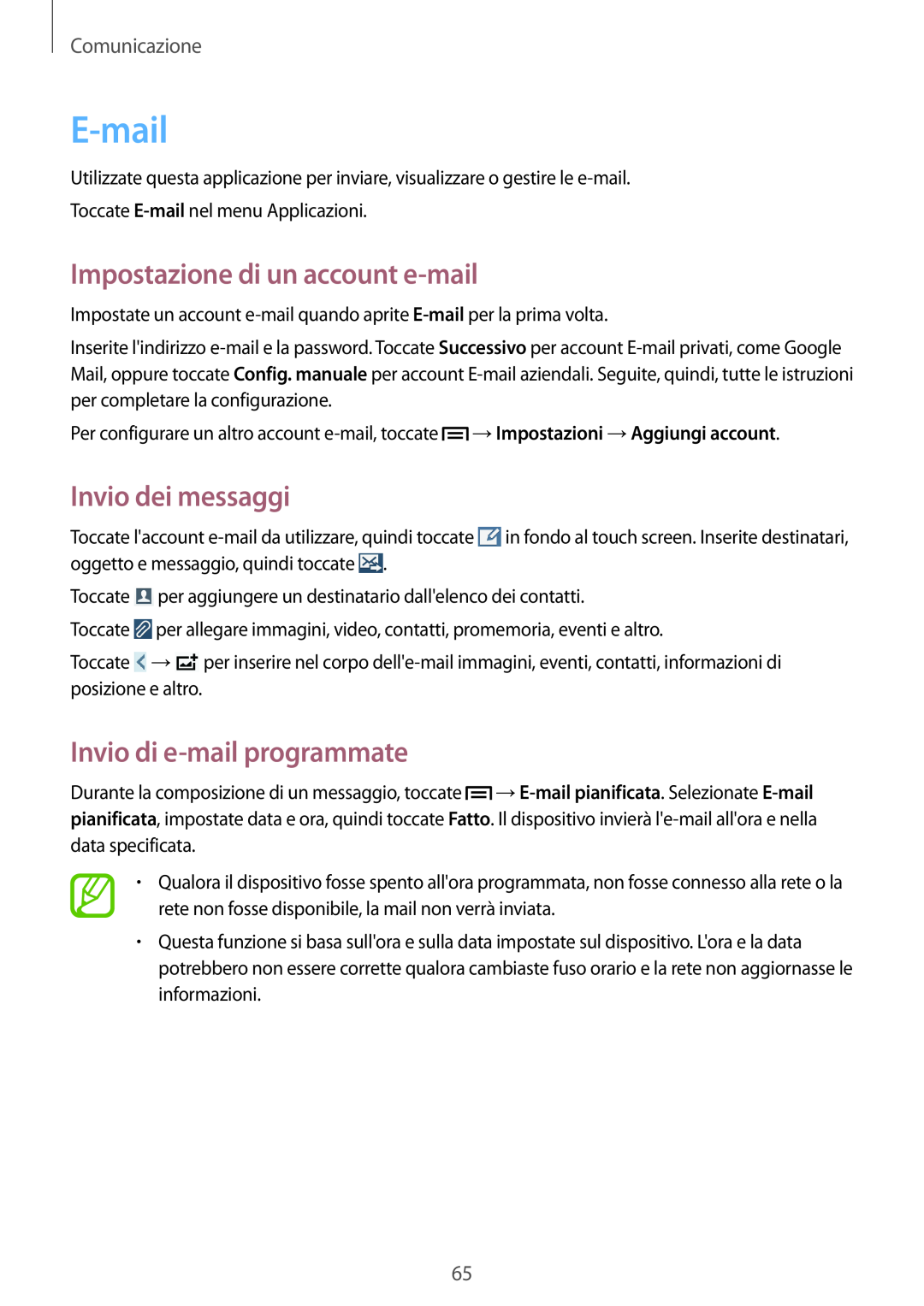 Samsung GT-N7100RWDOMN manual E-mail, Impostazione di un account e-mail, Invio di e-mail programmate, Invio dei messaggi 