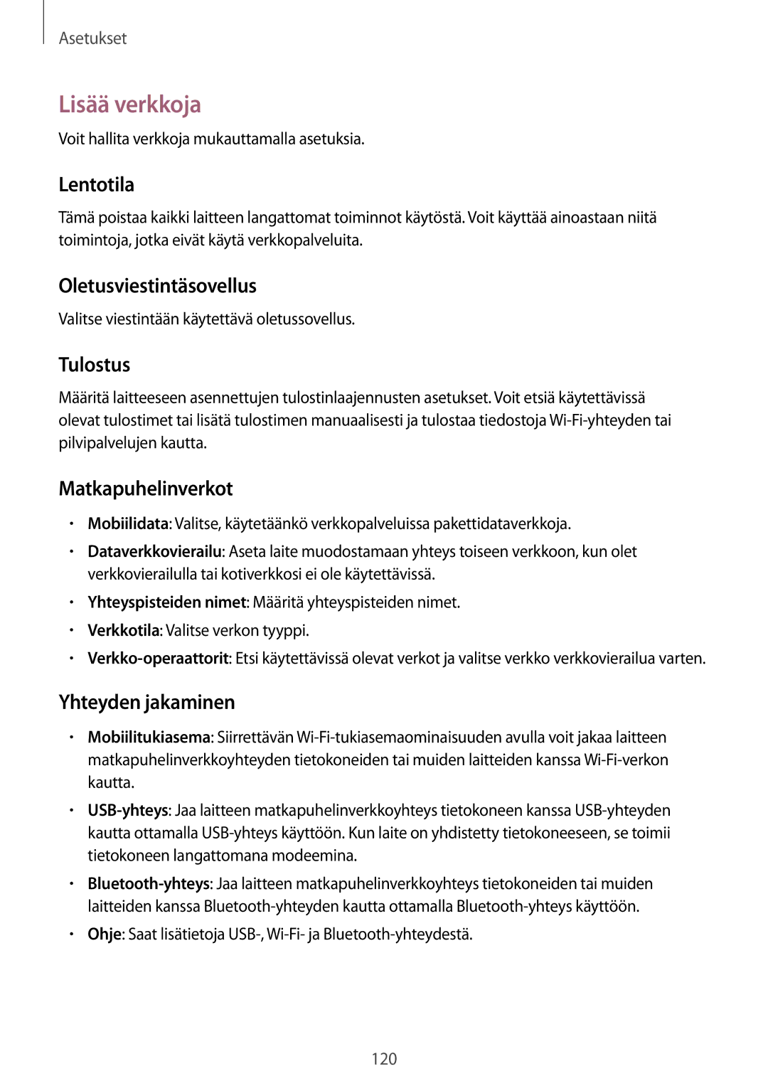 Samsung GT-N7105ZRDNEE, GT-N7105RWDNEE, GT-N7105TADNEE, GT-N7105ZBDNEE, GT-N7105ZNDNEE, GT-N7105TADHTD manual Lisää verkkoja 