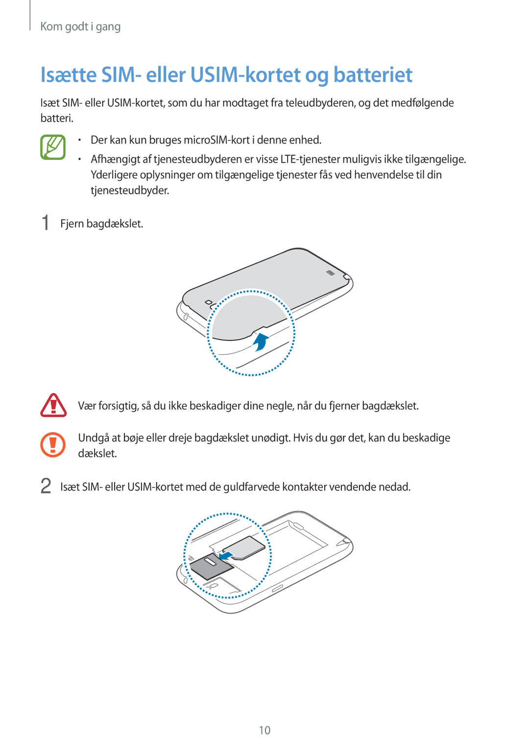 Samsung GT-N7105TADNEE, GT-N7105RWDNEE, GT-N7105ZBDNEE, GT-N7105ZRDNEE manual Isætte SIM- eller USIM-kortet og batteriet 