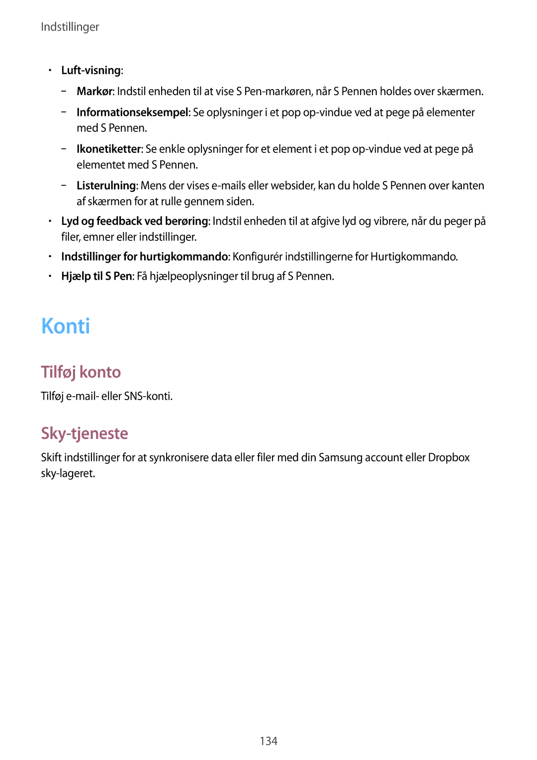 Samsung GT-N7105TADTLA, GT-N7105RWDNEE, GT-N7105TADNEE, GT-N7105ZBDNEE manual Konti, Tilføj konto, Sky-tjeneste, Luft-visning 