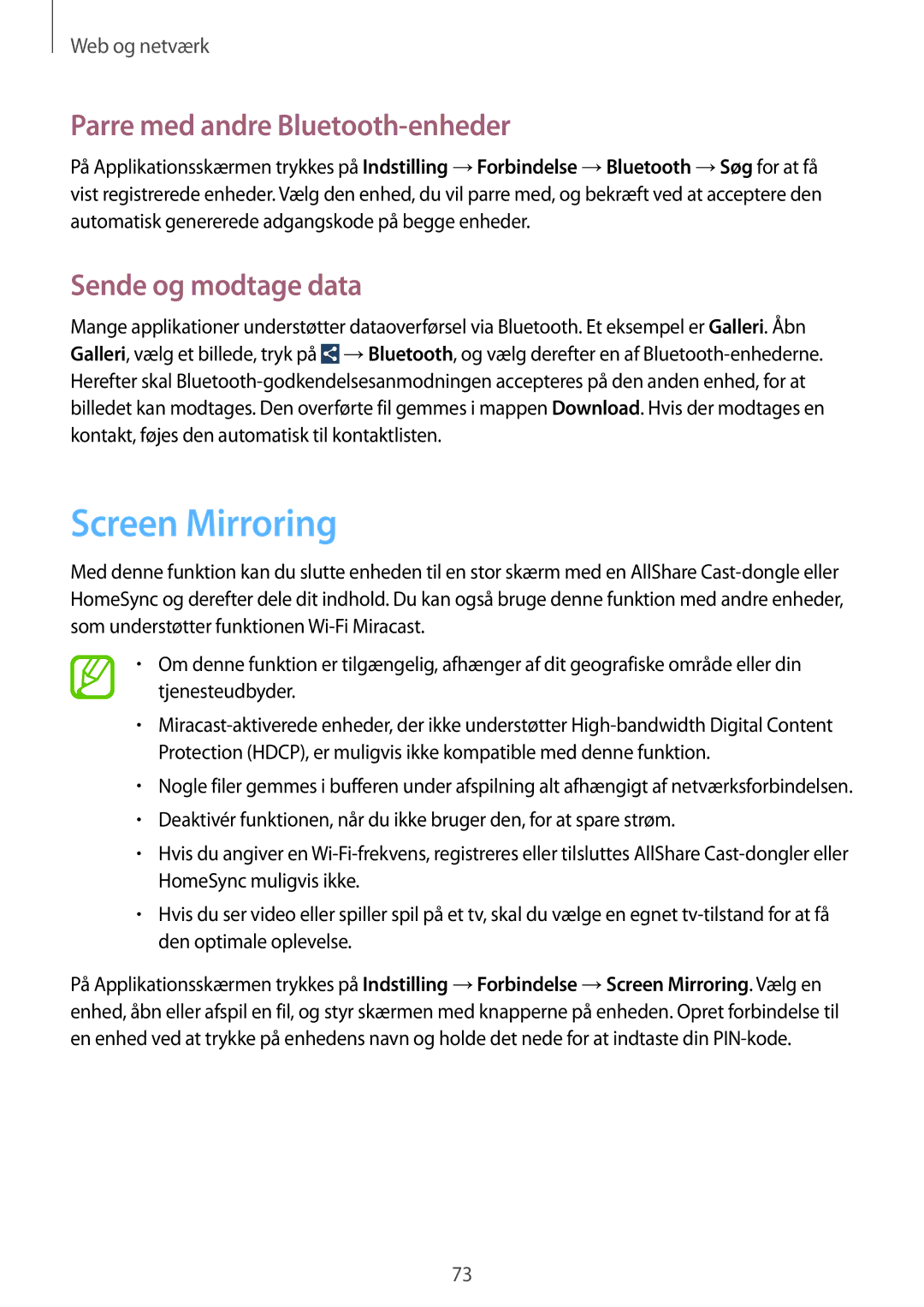 Samsung GT-N7105TADNEE, GT-N7105RWDNEE manual Screen Mirroring, Parre med andre Bluetooth-enheder, Sende og modtage data 