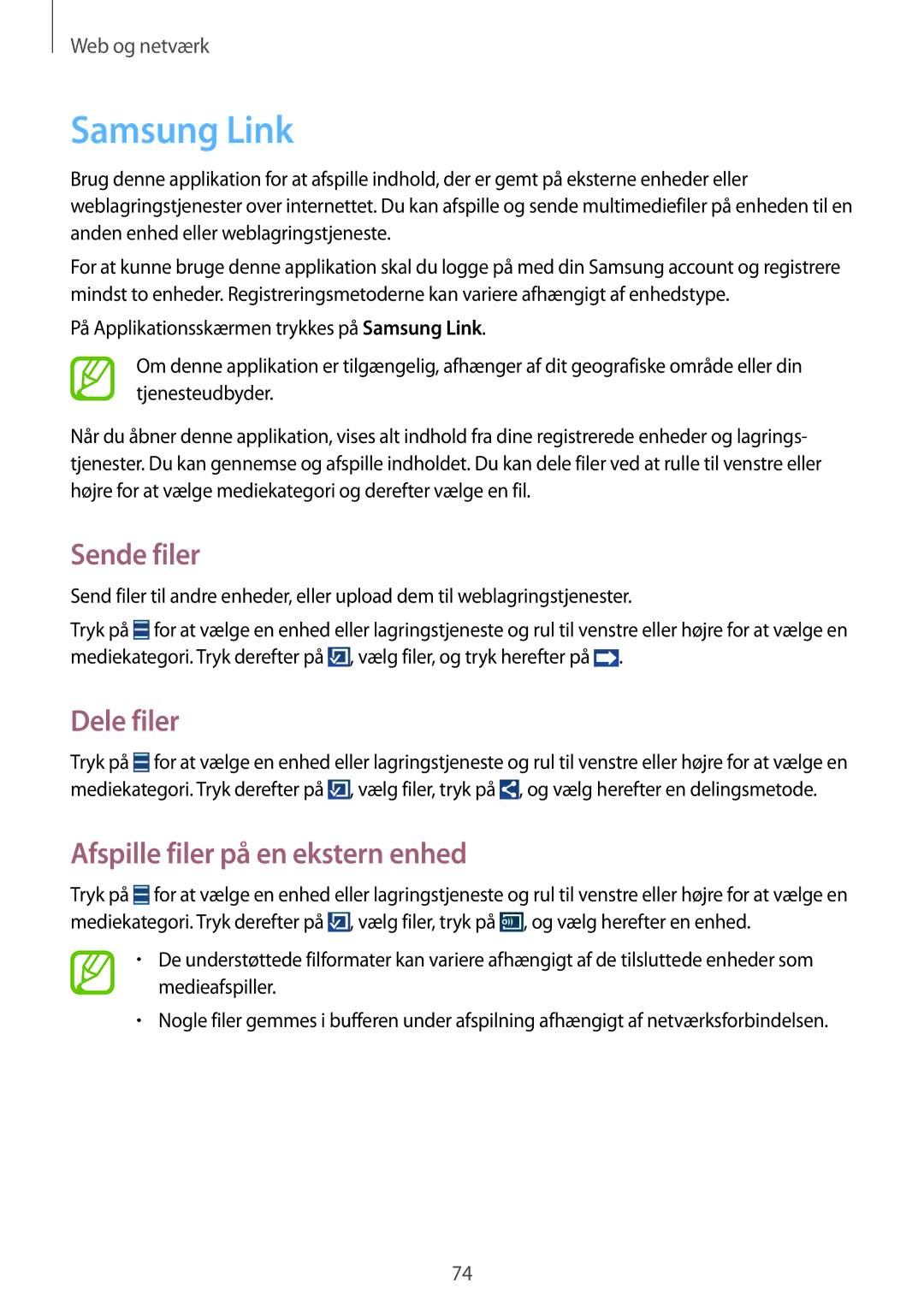 Samsung GT-N7105ZBDNEE, GT-N7105RWDNEE manual Samsung Link, Sende filer, Dele filer, Afspille filer på en ekstern enhed 
