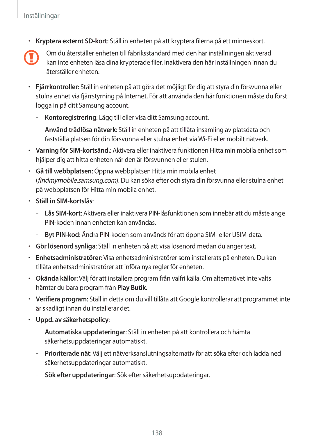 Samsung GT-N7105ZRDNEE, GT-N7105RWDNEE, GT-N7105TADNEE, GT-N7105ZBDNEE manual Ställ in SIM-kortslås, Uppd. av säkerhetspolicy 