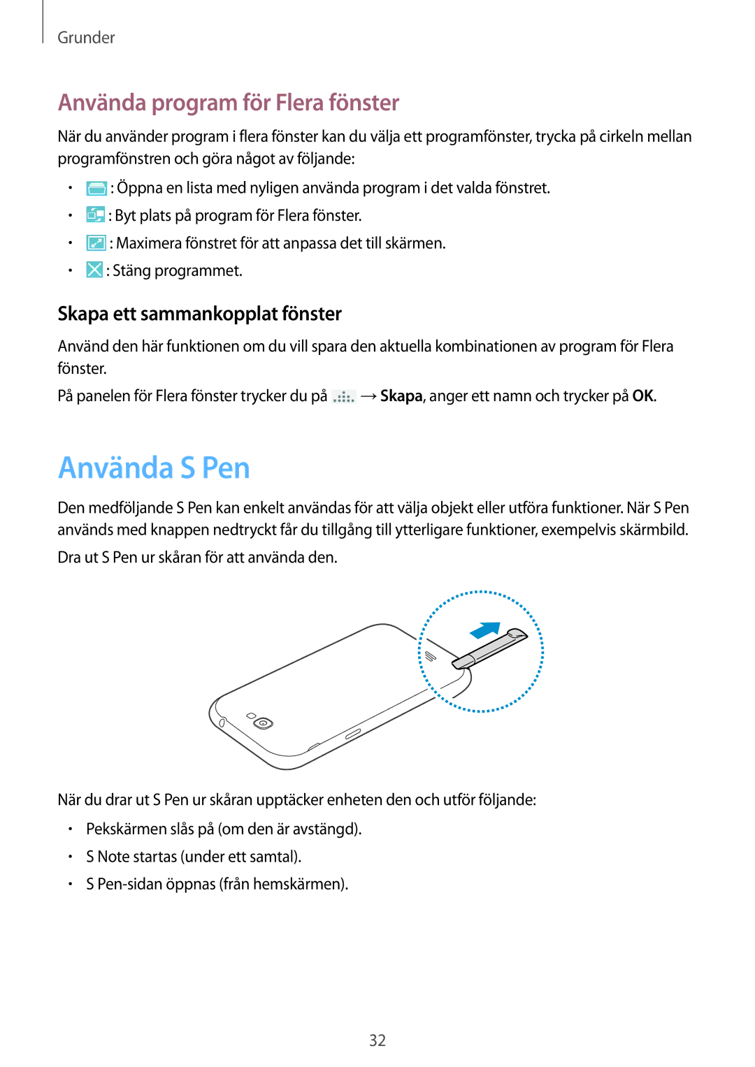 Samsung GT-N7105TADHTD, GT-N7105RWDNEE Använda S Pen, Använda program för Flera fönster, Skapa ett sammankopplat fönster 