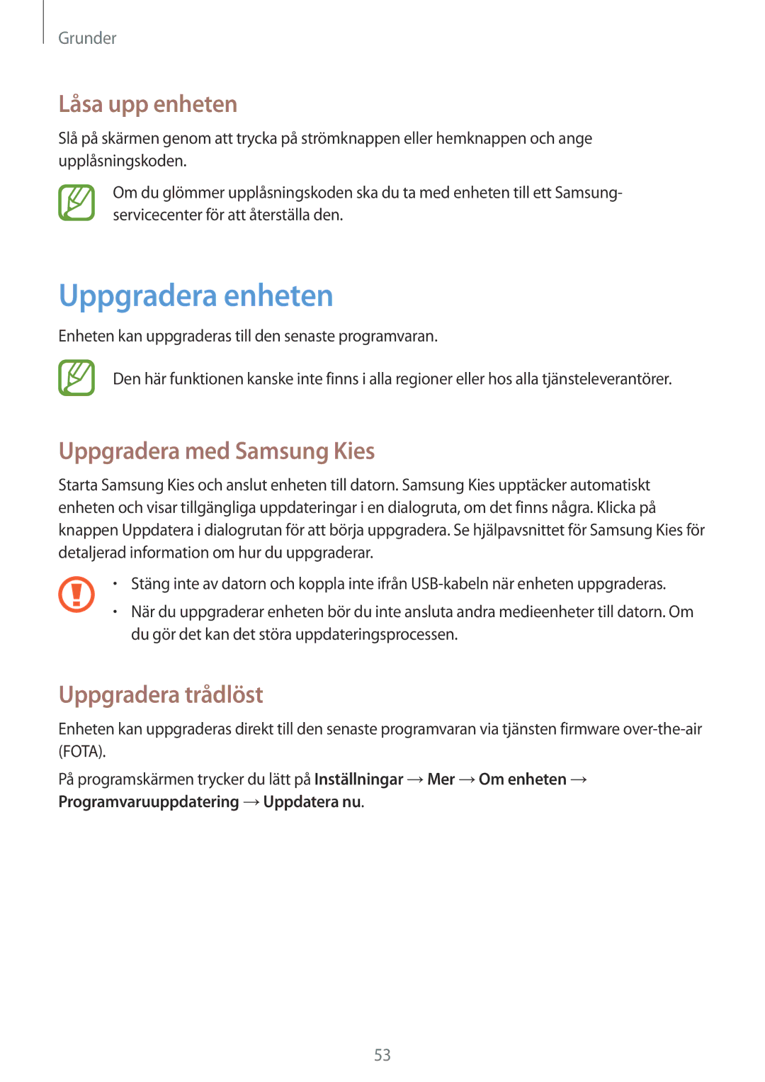 Samsung GT-N7105TADTLA manual Uppgradera enheten, Låsa upp enheten, Uppgradera med Samsung Kies, Uppgradera trådlöst 