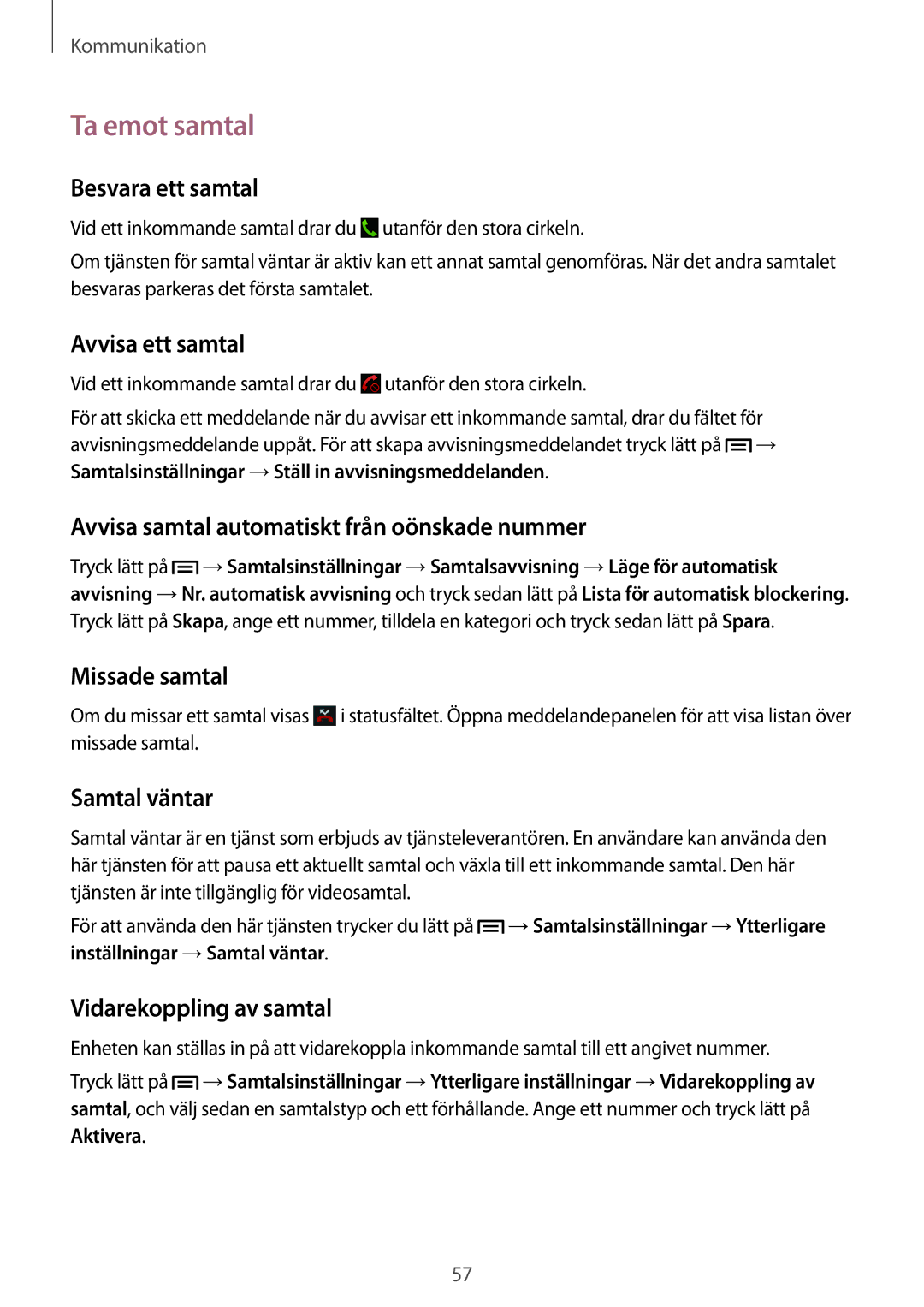 Samsung GT-N7105ZRDNEE, GT-N7105RWDNEE, GT-N7105TADNEE, GT-N7105ZBDNEE, GT-N7105ZNDNEE, GT-N7105TADHTD manual Ta emot samtal 