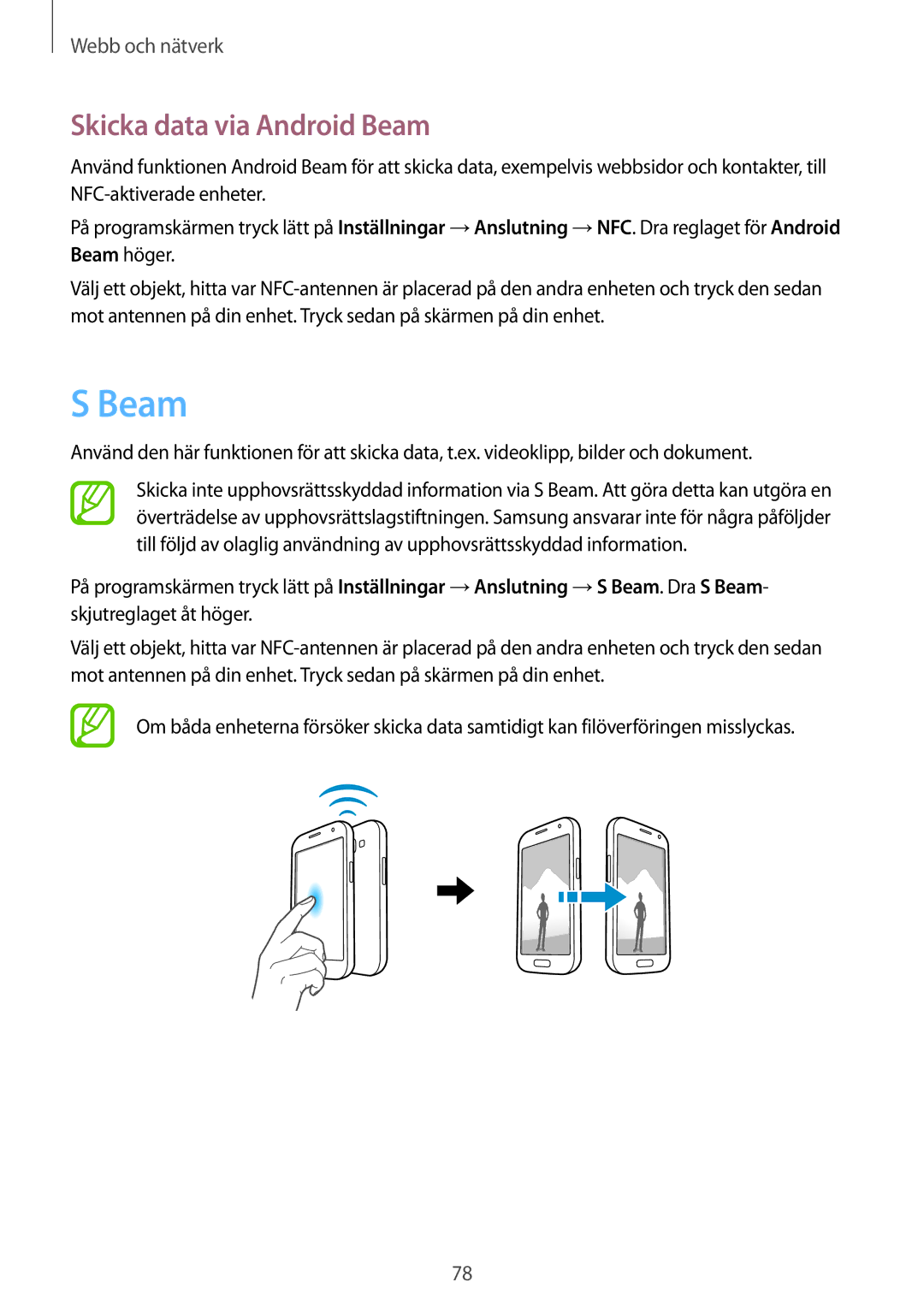 Samsung GT-N7105TADVDS, GT-N7105RWDNEE, GT-N7105TADNEE, GT-N7105ZBDNEE, GT-N7105ZRDNEE manual Skicka data via Android Beam 