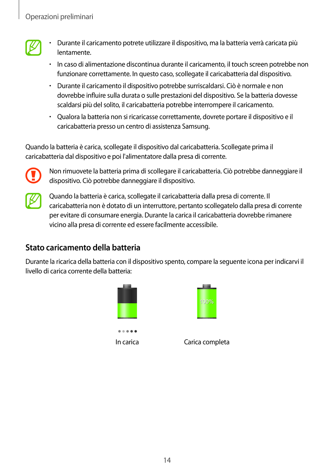 Samsung GT-N7105RWDHUI, GT-N7105RWDNEE, GT-N7105TADOMN, GT-N7105TADHUI manual Stato caricamento della batteria 