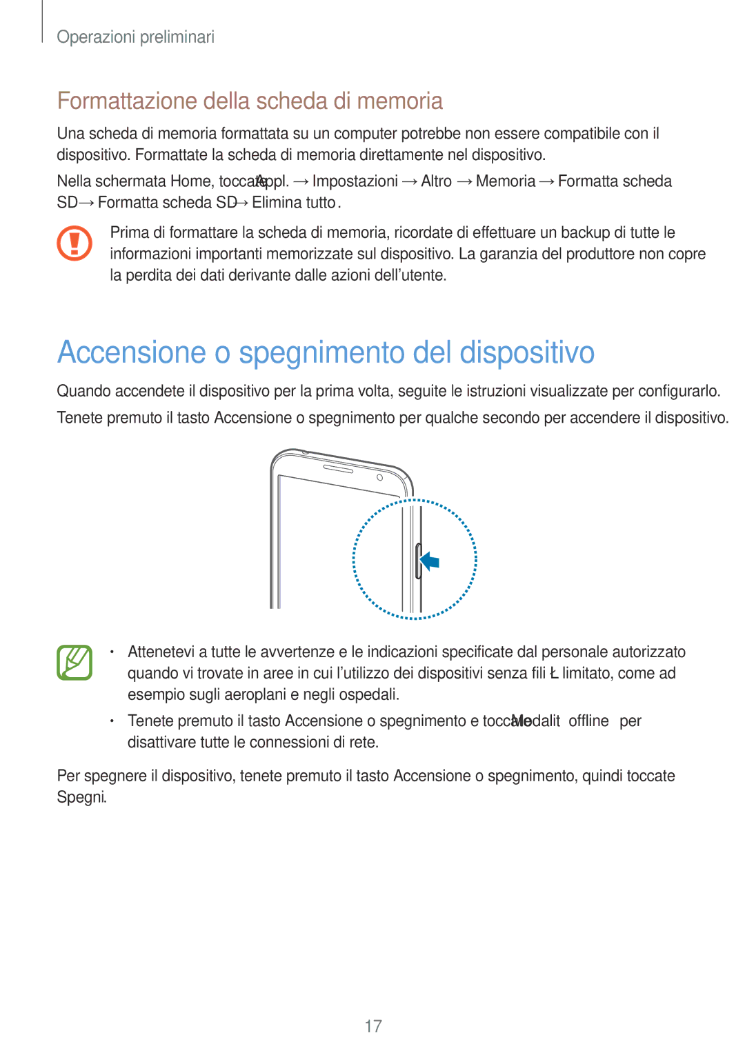 Samsung GT-N7105TADOMN, GT-N7105RWDNEE Accensione o spegnimento del dispositivo, Formattazione della scheda di memoria 