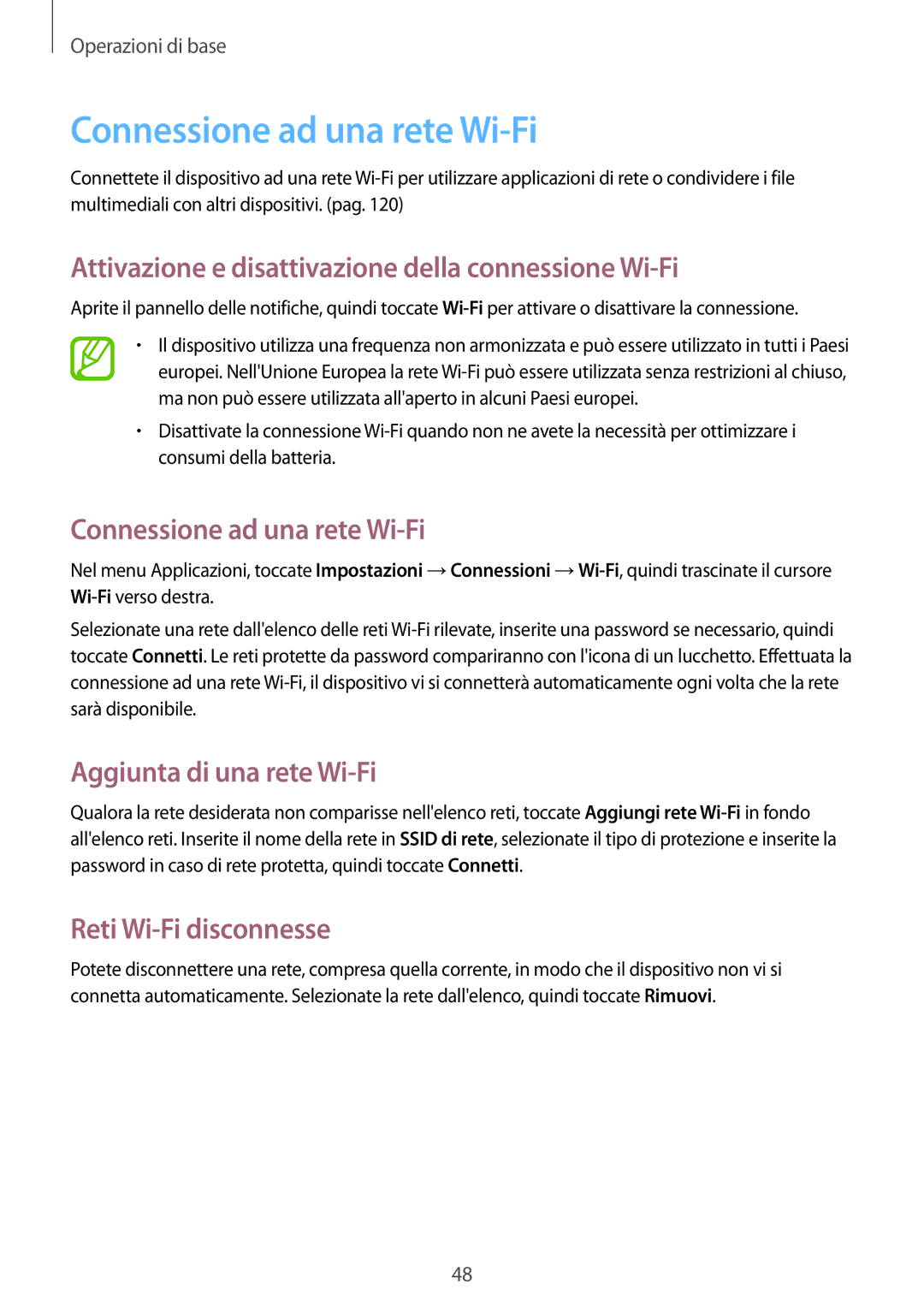 Samsung GT-N7105RWDNEE, GT-N7105TADOMN Connessione ad una rete Wi-Fi, Attivazione e disattivazione della connessione Wi-Fi 