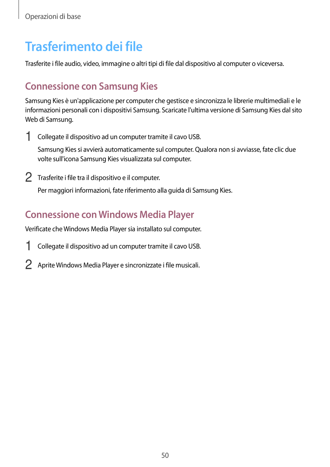 Samsung GT-N7105RWDHUI manual Trasferimento dei file, Connessione con Samsung Kies, Connessione con Windows Media Player 