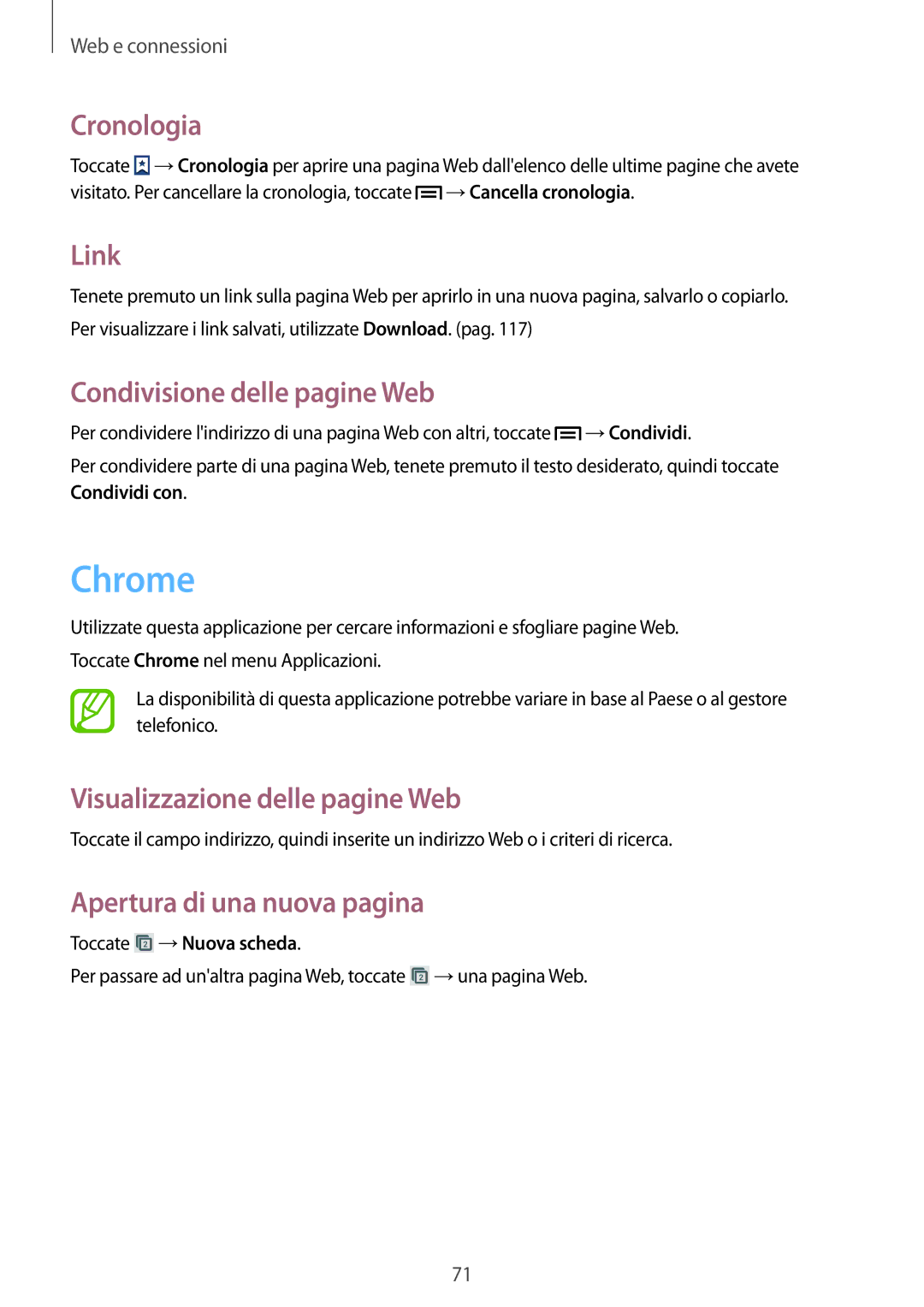 Samsung GT-N7105TADHUI, GT-N7105RWDNEE manual Chrome, Cronologia, Link, Condivisione delle pagine Web, Toccate →Nuova scheda 