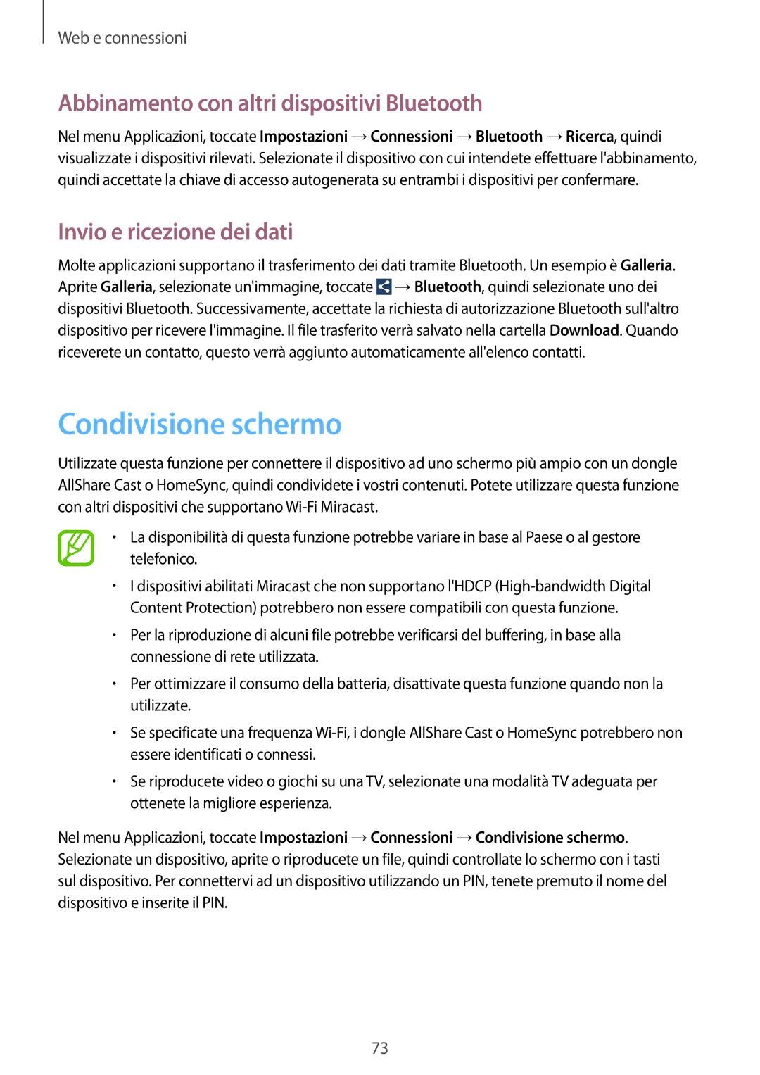 Samsung GT-N7105TADOMN manual Condivisione schermo, Abbinamento con altri dispositivi Bluetooth, Invio e ricezione dei dati 