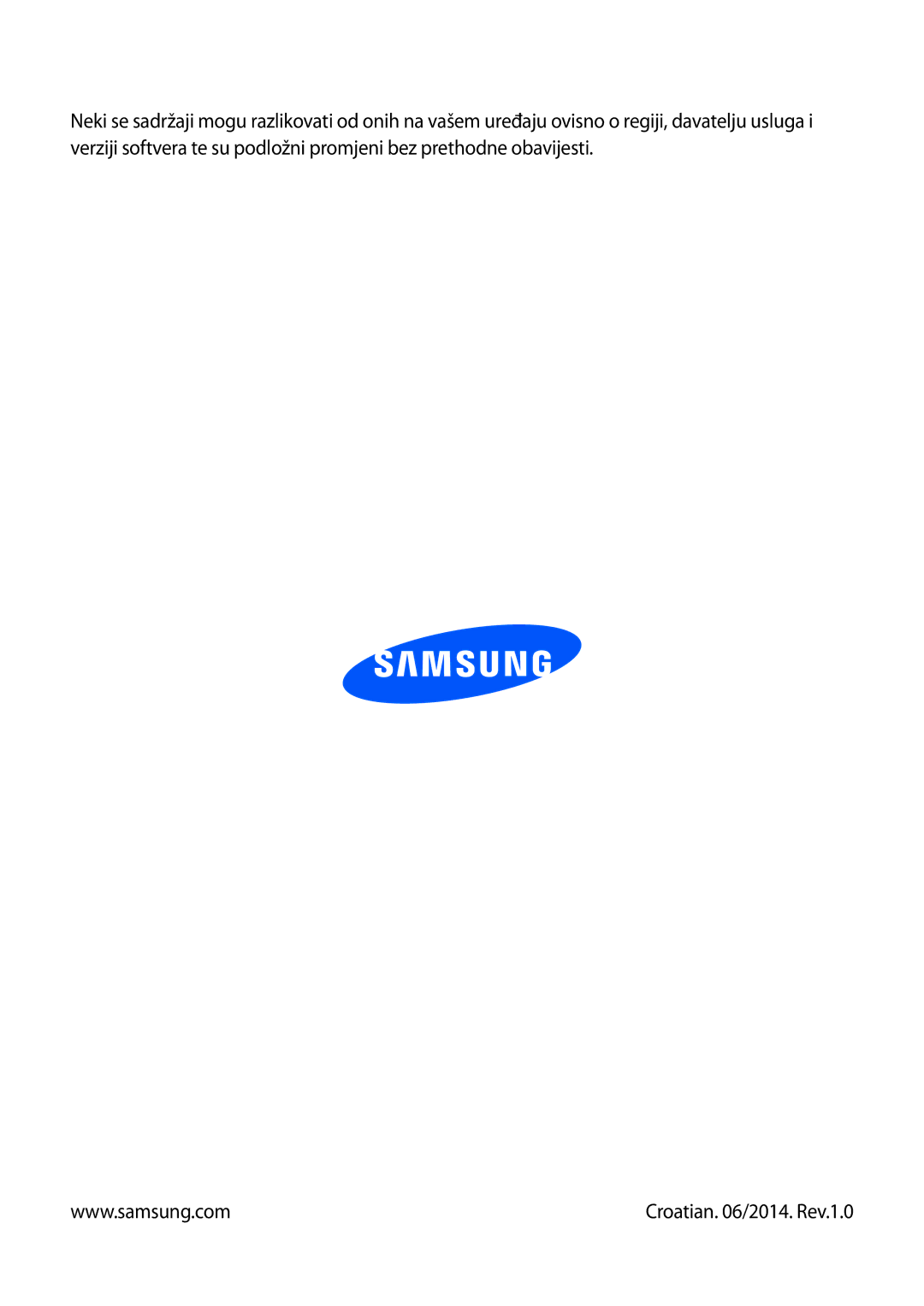 Samsung GT-N7105RWDVIP, GT-N7105TADVIP manual Croatian /2014. Rev.1.0 