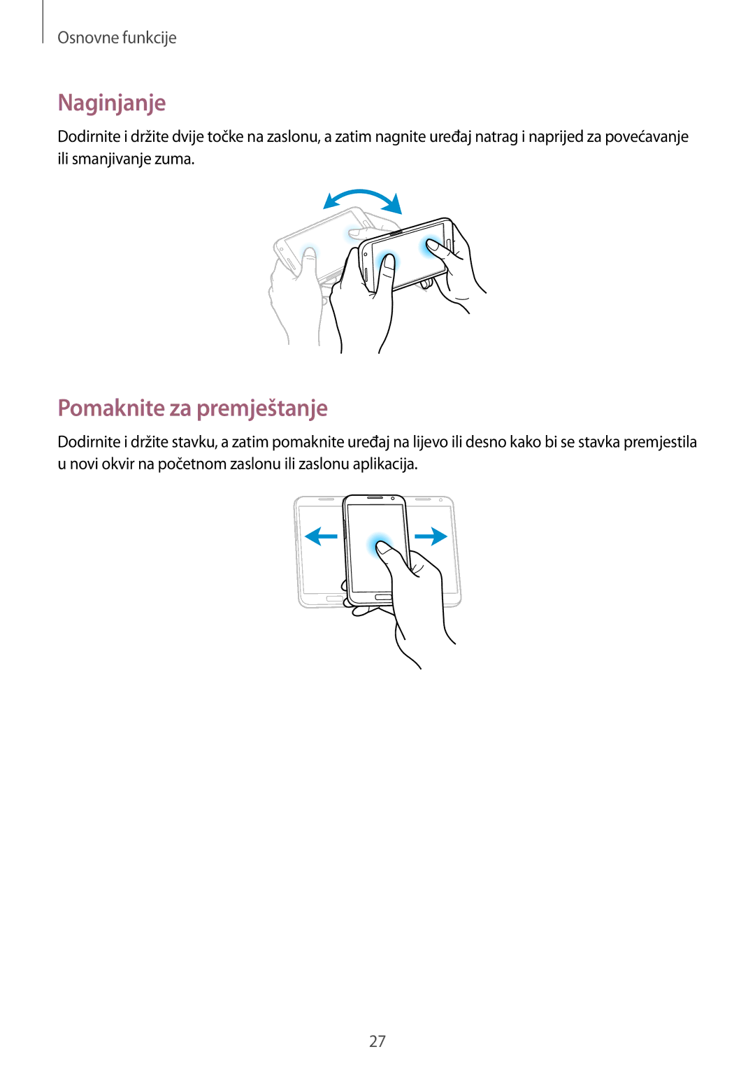 Samsung GT-N7105TADVIP, GT-N7105RWDVIP manual Naginjanje, Pomaknite za premještanje 