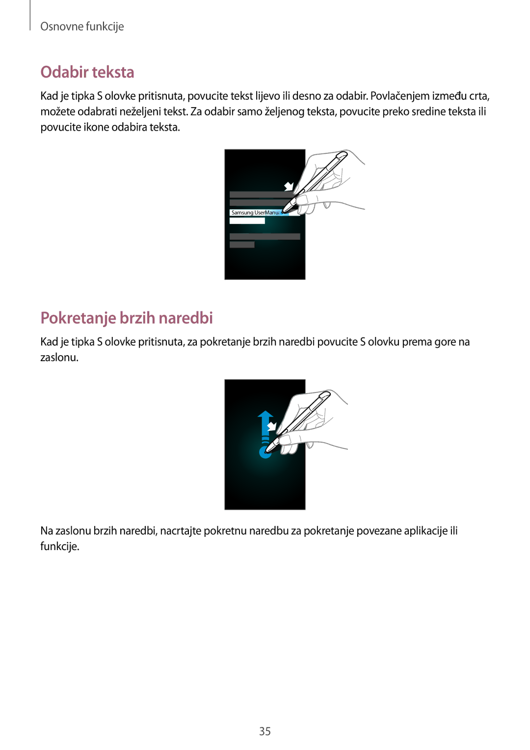 Samsung GT-N7105TADVIP, GT-N7105RWDVIP manual Odabir teksta, Pokretanje brzih naredbi 