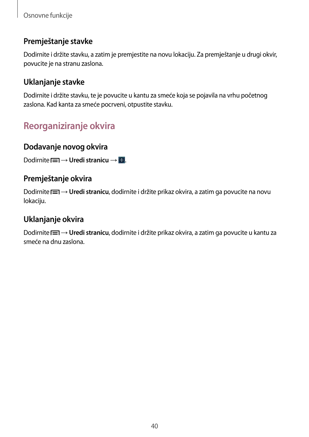 Samsung GT-N7105RWDVIP, GT-N7105TADVIP manual Reorganiziranje okvira 