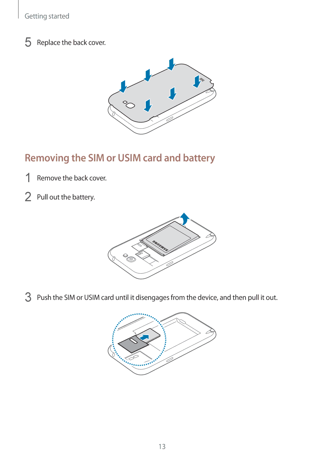 Samsung GT-N7105RWDDTM, GT-N7105TADPRT, GT-N7105TADOPT, GT-N7105RWDVD2 manual Removing the SIM or Usim card and battery 