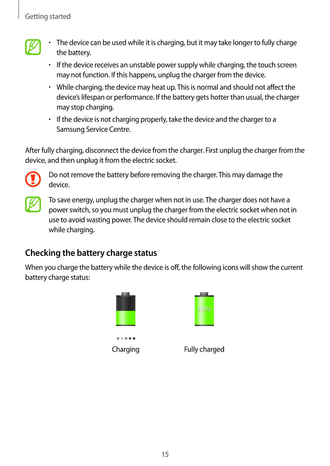 Samsung GT-N7105TADTPH, GT-N7105TADPRT, GT-N7105TADOPT, GT-N7105RWDVD2, GT-N7105VSDVD2 Checking the battery charge status 