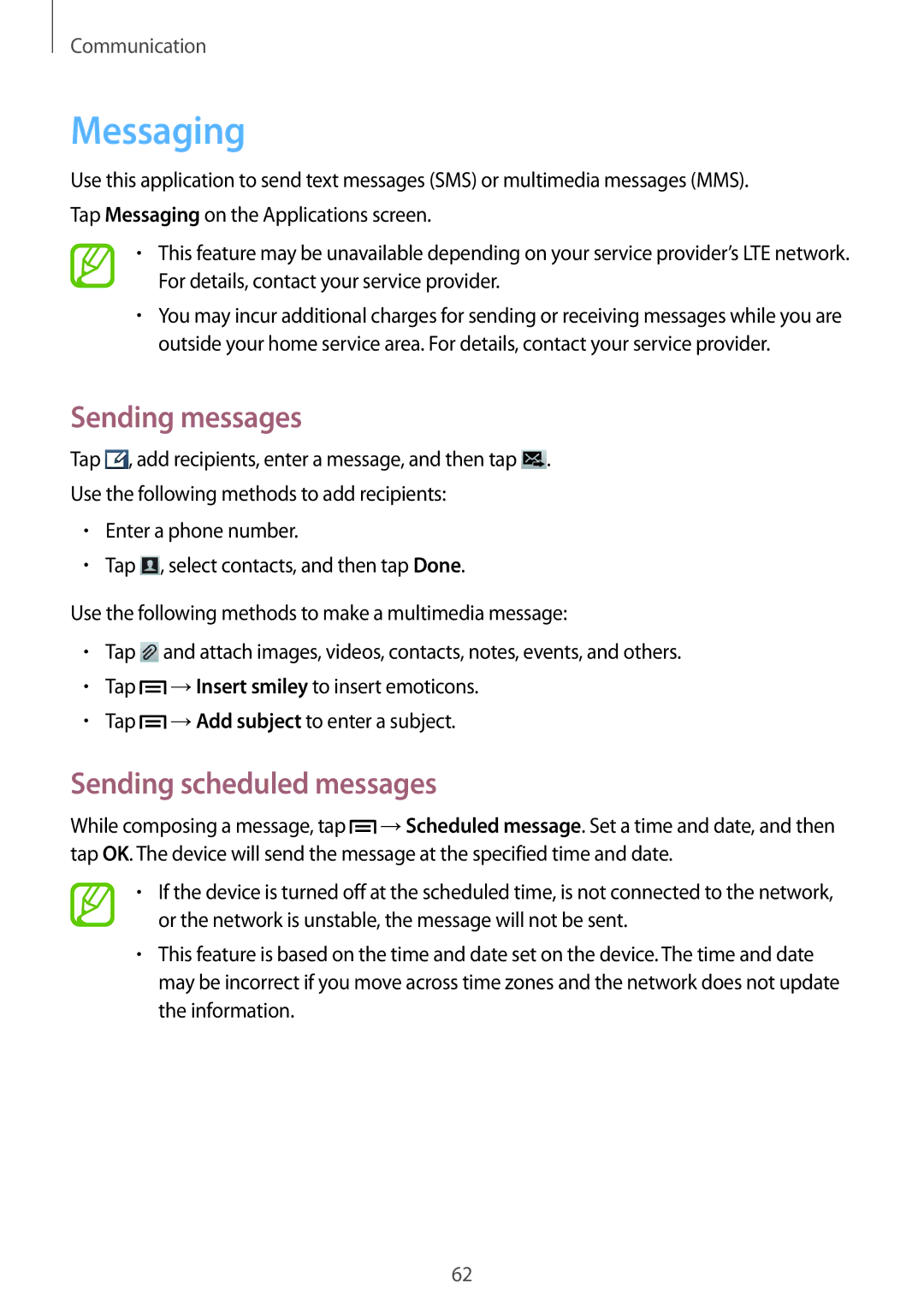 Samsung GT-N7105TADDTM, GT-N7105TADPRT, GT-N7105TADOPT manual Messaging, Sending messages, Sending scheduled messages 