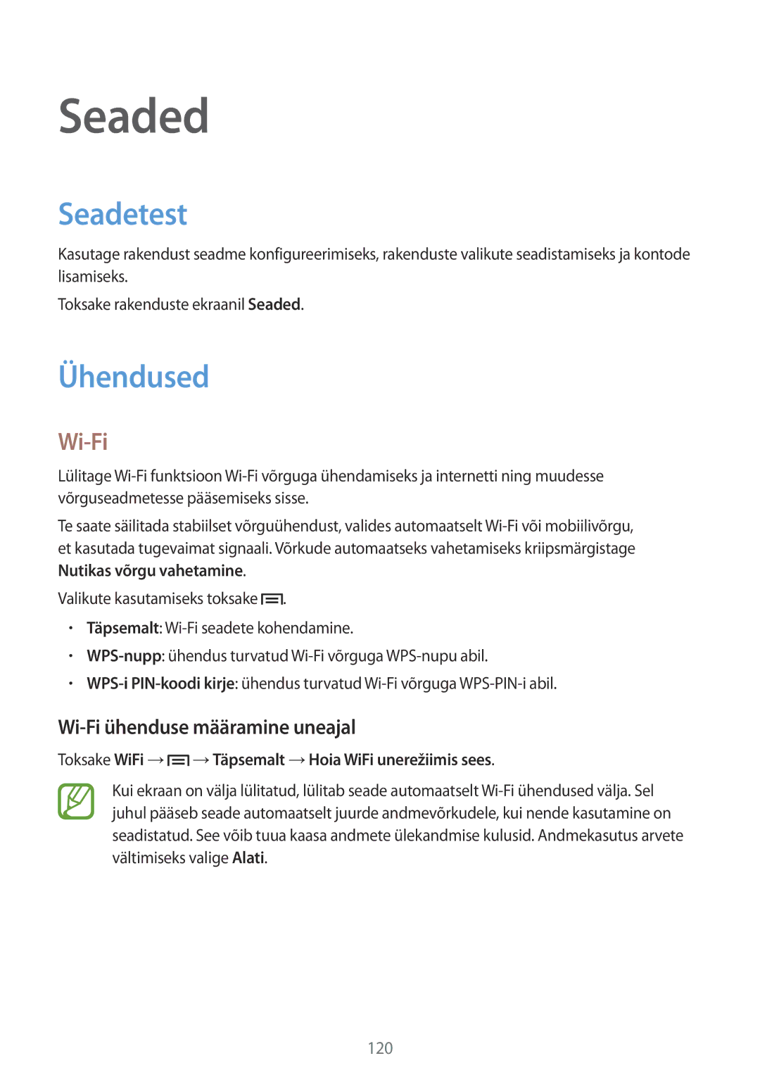 Samsung GT-N7105TADSEB, GT-N7105RWDSEB manual Seadetest, Ühendused, Wi-Fi ühenduse määramine uneajal 