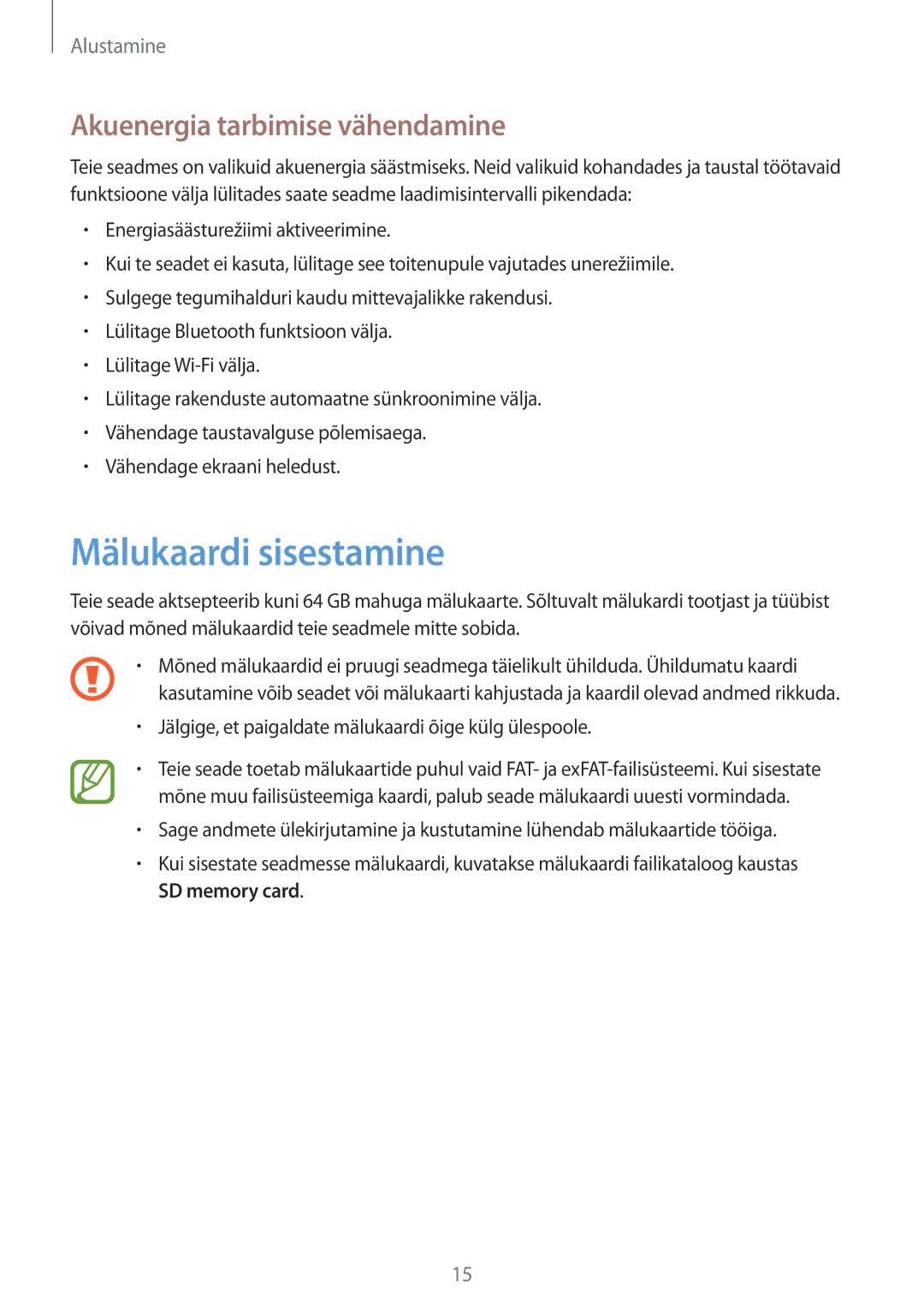 Samsung GT-N7105RWDSEB, GT-N7105TADSEB manual Mälukaardi sisestamine, Akuenergia tarbimise vähendamine 