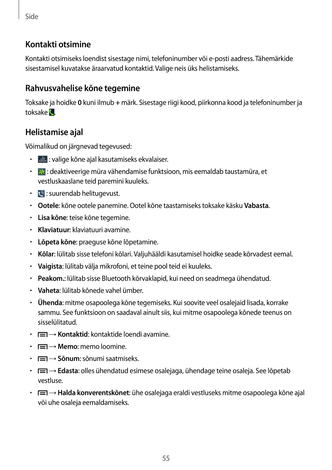 Samsung GT-N7105RWDSEB, GT-N7105TADSEB manual Kontakti otsimine, Rahvusvahelise kõne tegemine, Helistamise ajal 