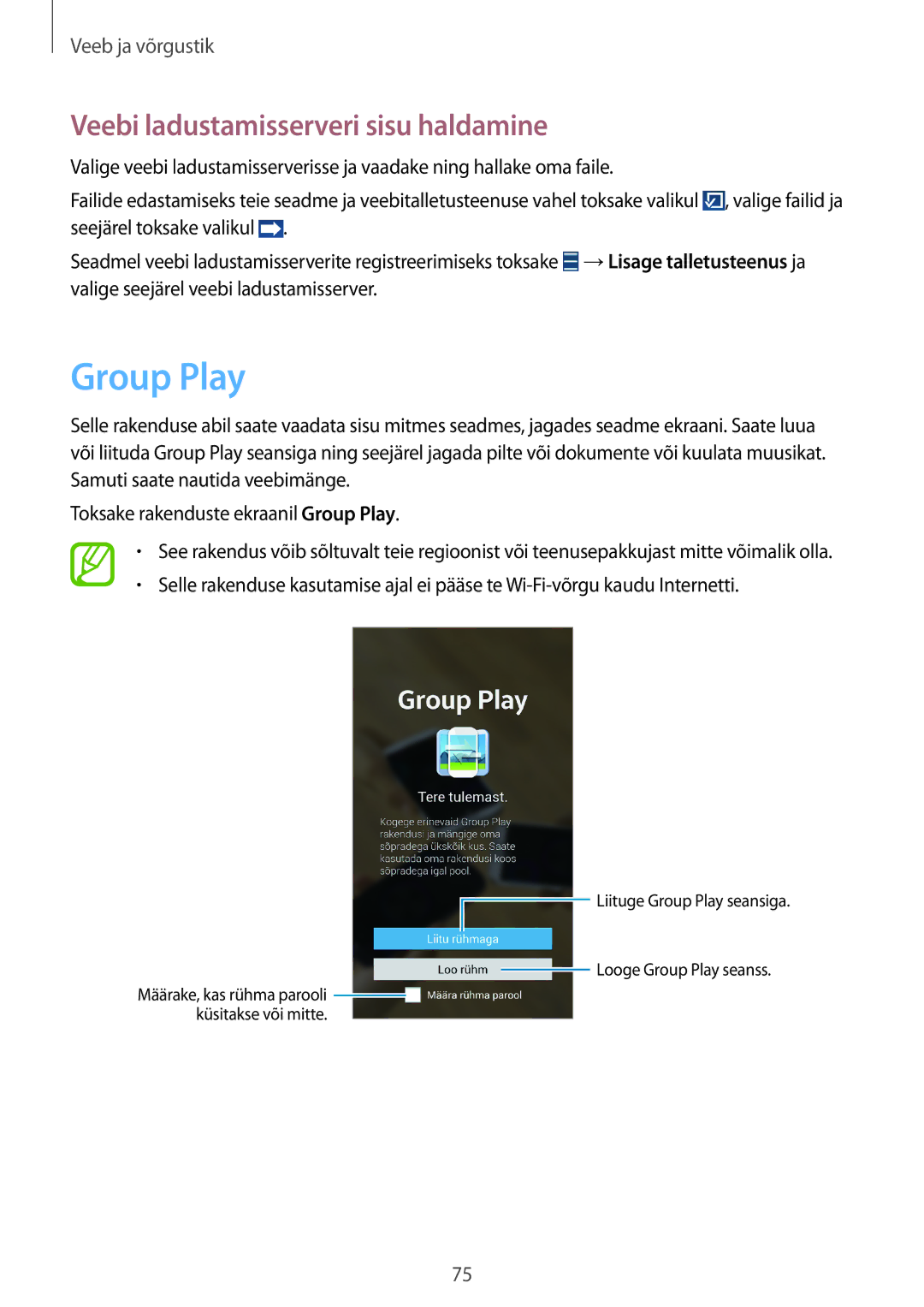 Samsung GT-N7105RWDSEB, GT-N7105TADSEB manual Group Play, Veebi ladustamisserveri sisu haldamine 