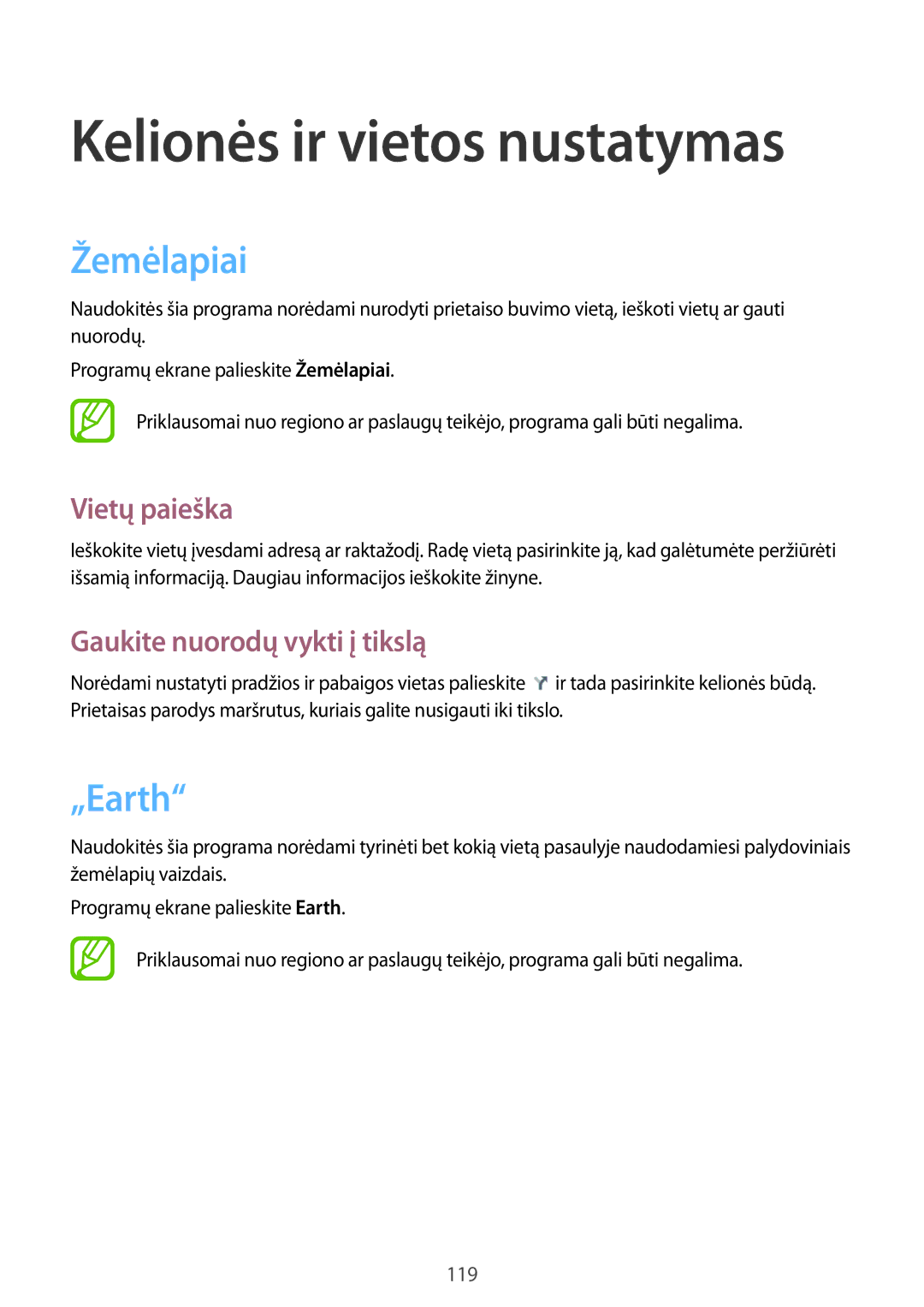 Samsung GT-N7105RWDSEB, GT-N7105TADSEB manual Žemėlapiai, „Earth, Vietų paieška, Gaukite nuorodų vykti į tikslą 