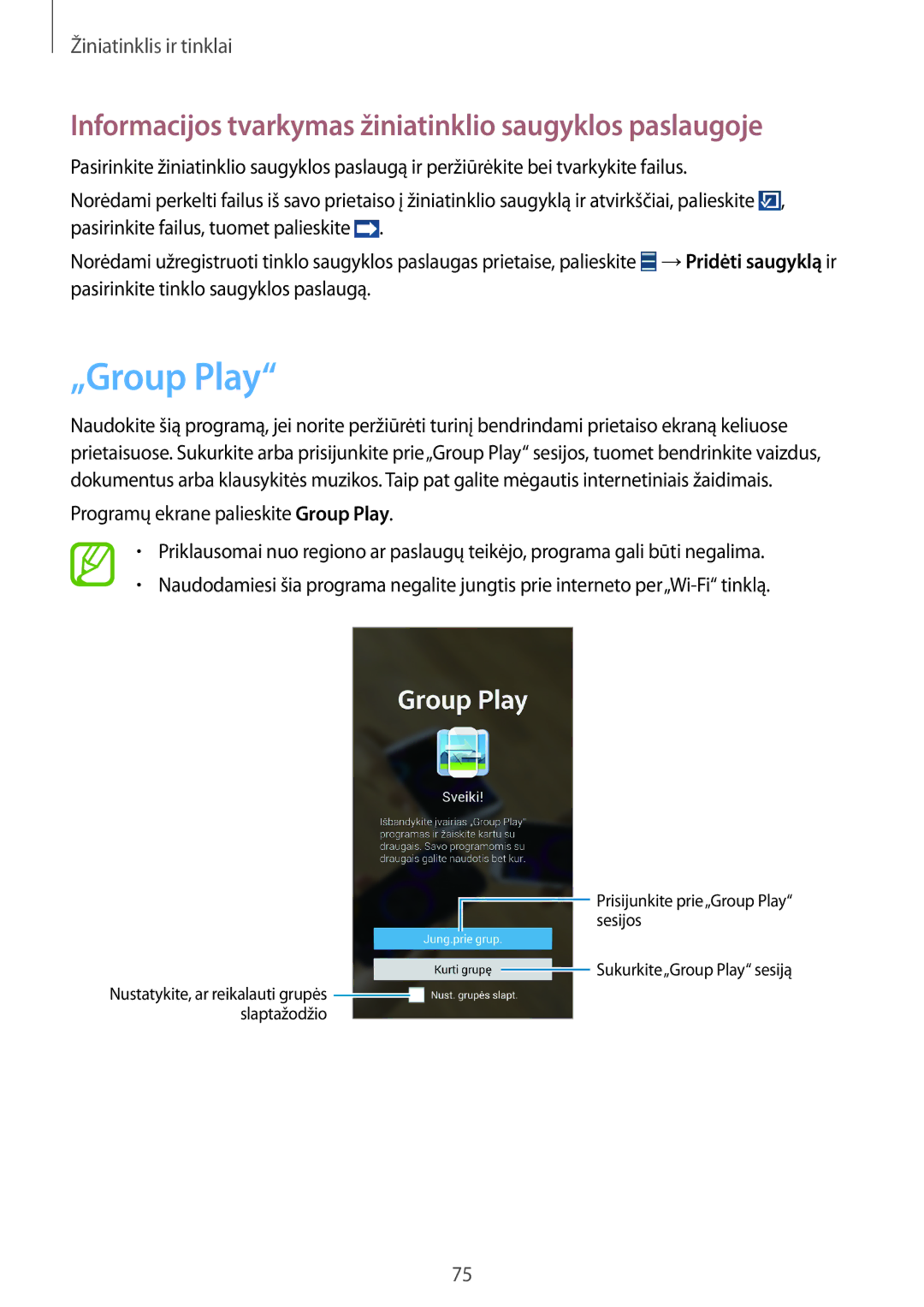 Samsung GT-N7105RWDSEB, GT-N7105TADSEB manual „Group Play, Informacijos tvarkymas žiniatinklio saugyklos paslaugoje 
