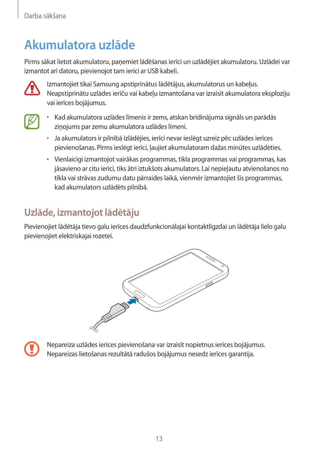 Samsung GT-N7105RWDSEB, GT-N7105TADSEB manual Akumulatora uzlāde, Uzlāde, izmantojot lādētāju 