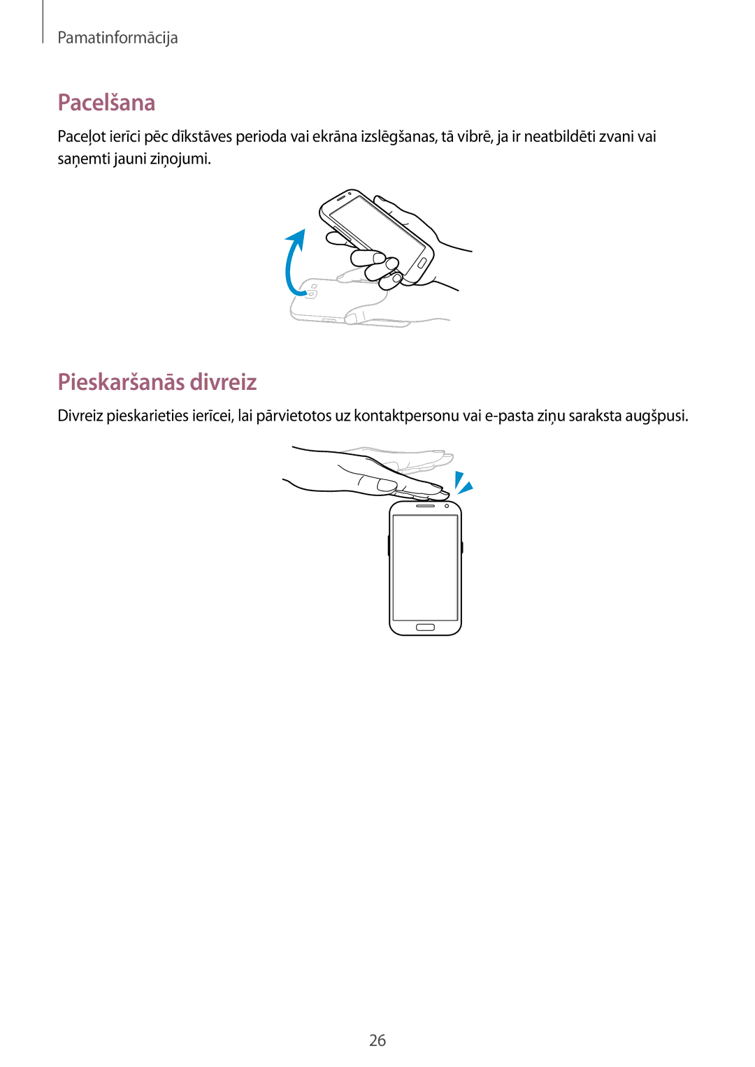 Samsung GT-N7105TADSEB, GT-N7105RWDSEB manual Pacelšana, Pieskaršanās divreiz 