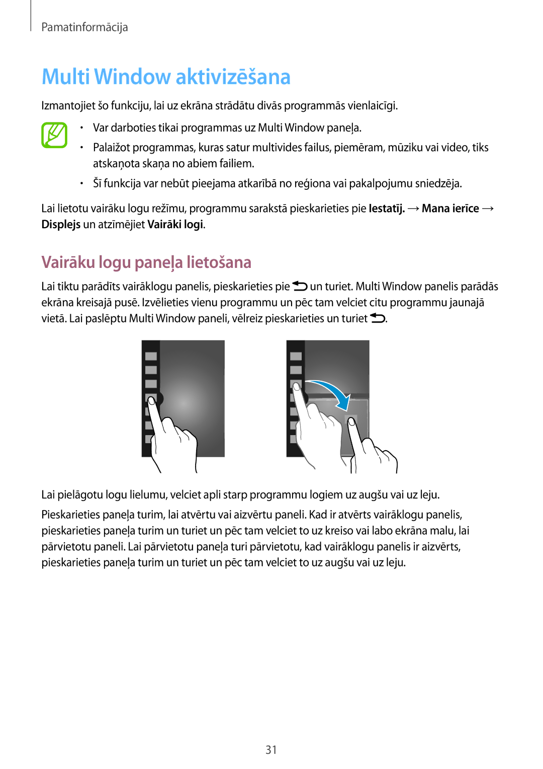 Samsung GT-N7105RWDSEB, GT-N7105TADSEB manual Multi Window aktivizēšana, Vairāku logu paneļa lietošana 