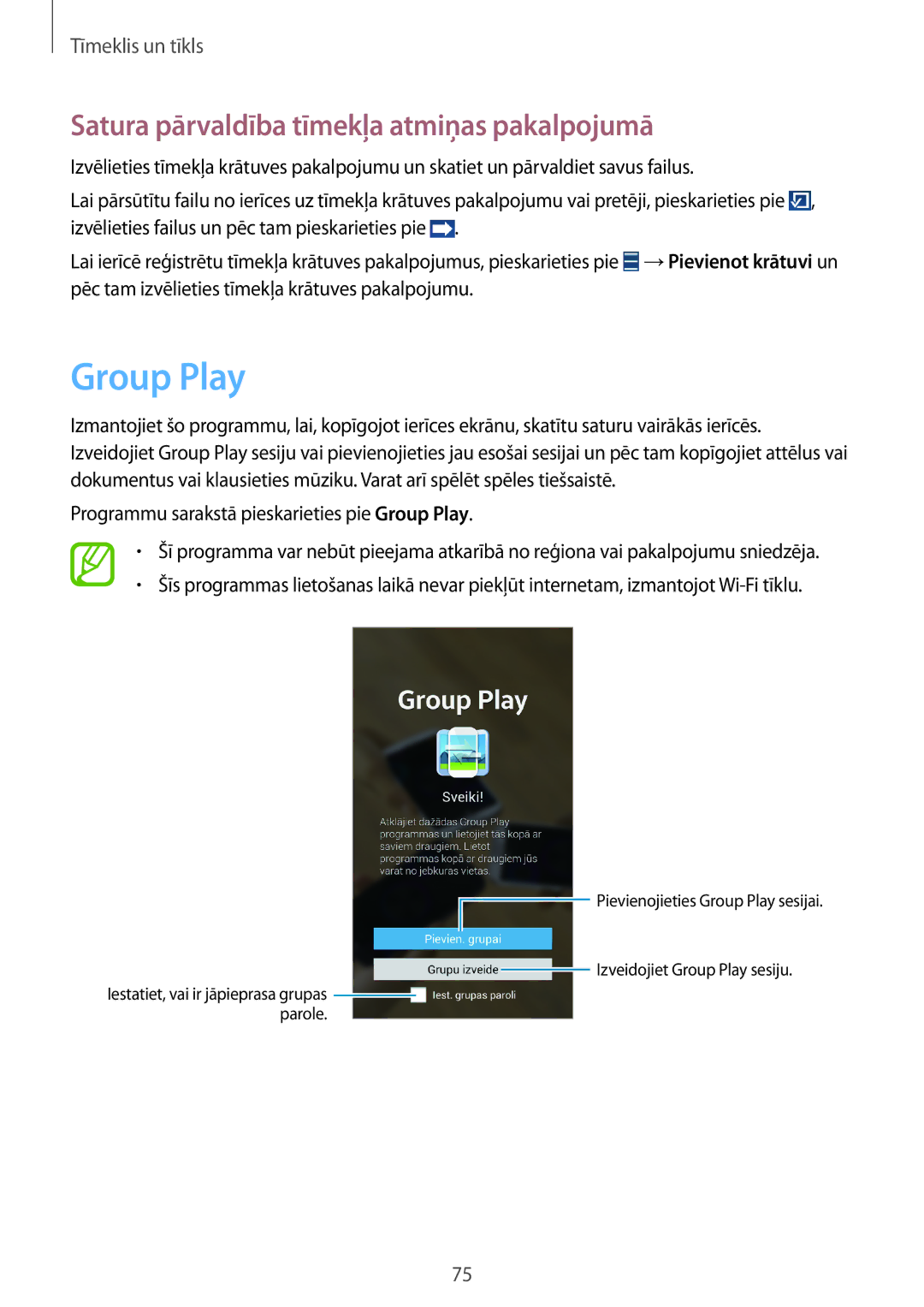 Samsung GT-N7105RWDSEB, GT-N7105TADSEB manual Group Play, Satura pārvaldība tīmekļa atmiņas pakalpojumā 