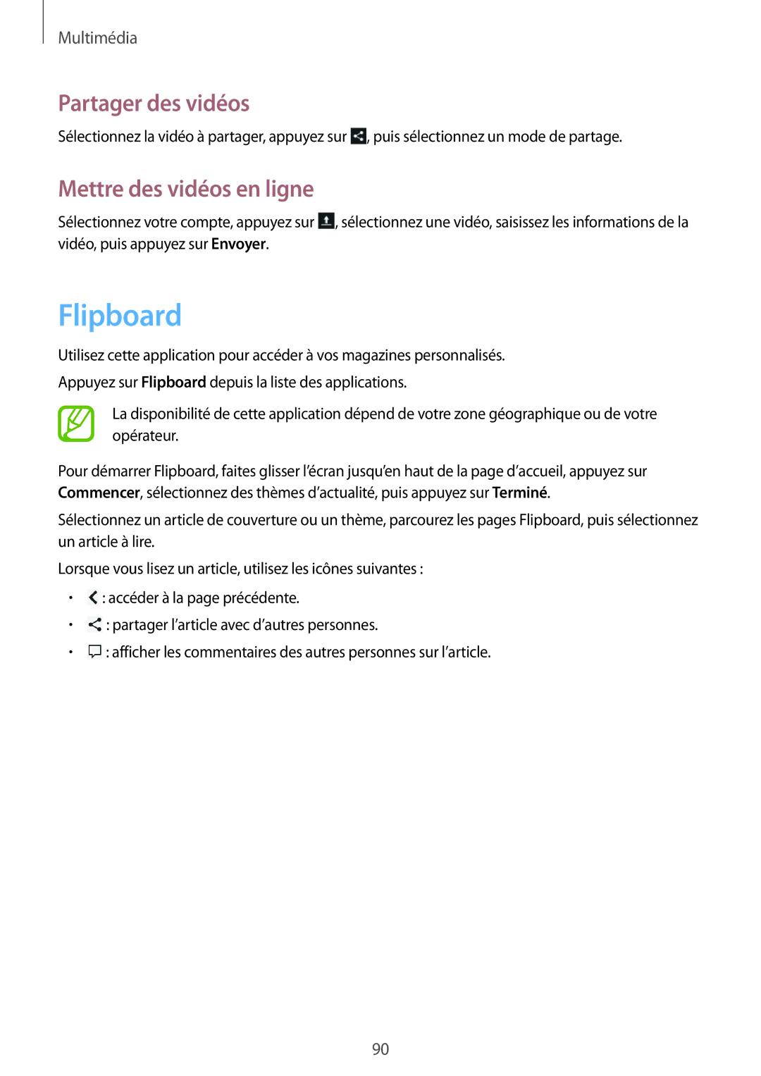 Samsung GT-N7105TADBOG, GT-N7105TADXEF, GT-N7105TADSFR, GT-N7105RWDXEF, GT-N7105TADFTM Flipboard, Mettre des vidéos en ligne 