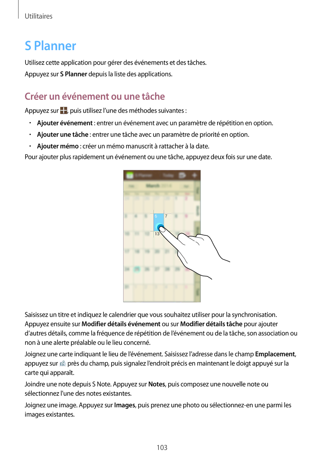 Samsung GT-N7105RWDFTM, GT-N7105TADXEF, GT-N7105TADSFR, GT-N7105TADBOG manual Planner, Créer un événement ou une tâche 