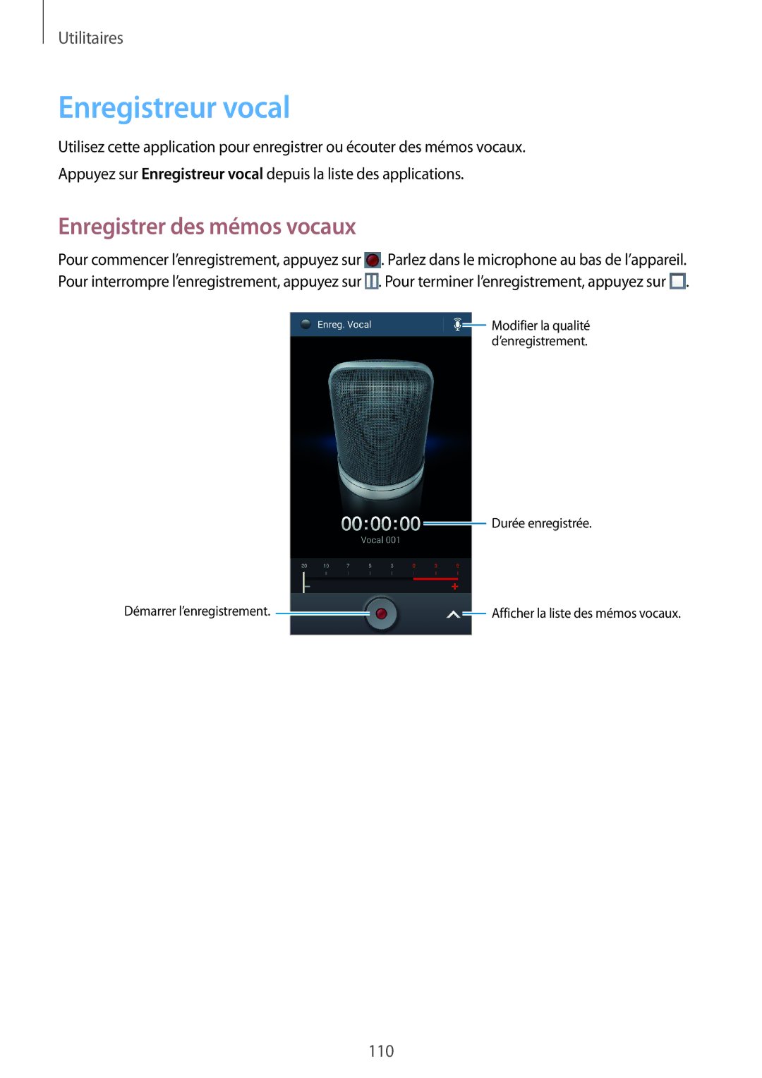 Samsung GT-N7105RWDBOG, GT-N7105TADXEF, GT-N7105TADSFR, GT-N7105TADBOG manual Enregistreur vocal, Enregistrer des mémos vocaux 