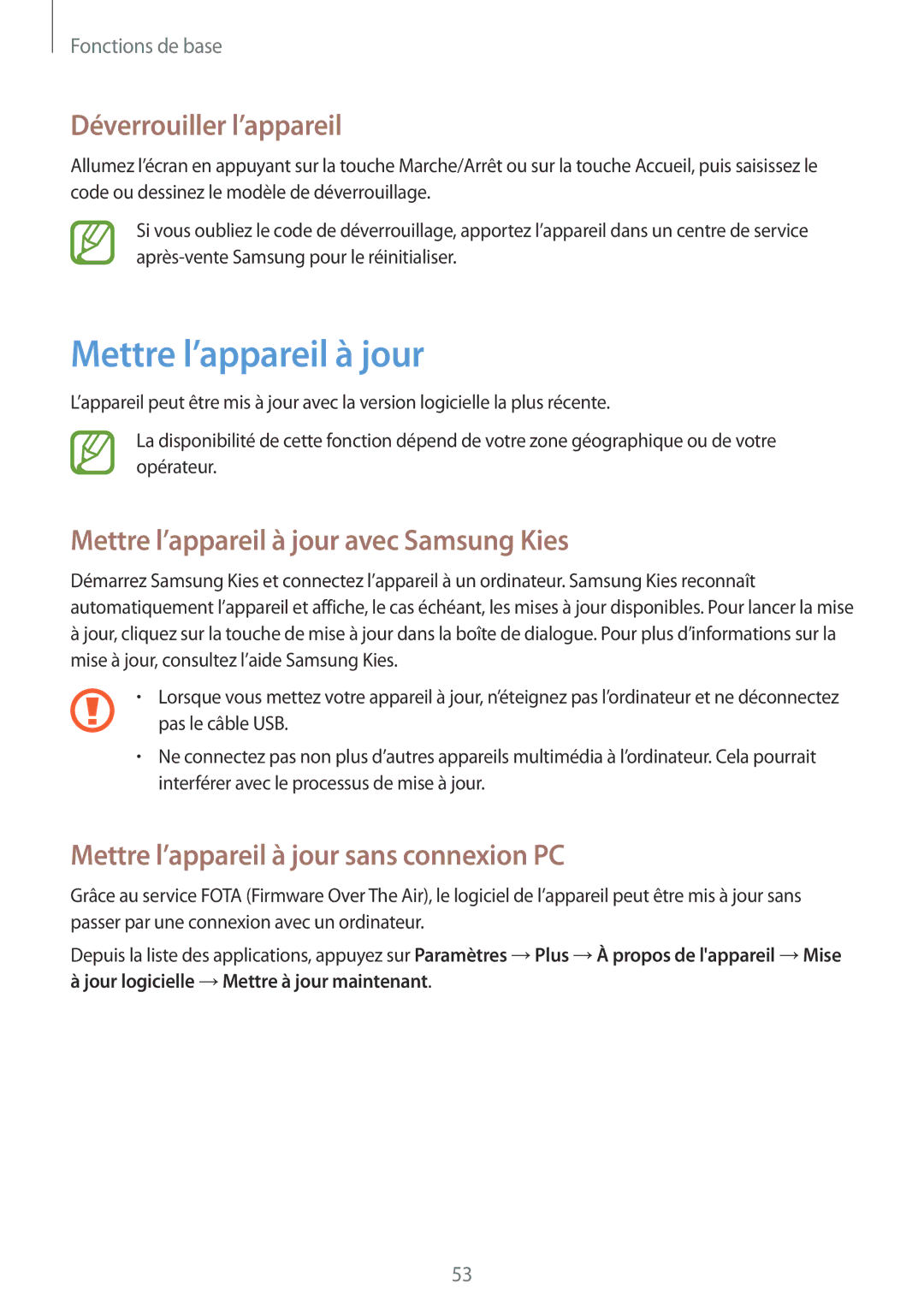 Samsung GT-N7105RWDSFR, GT-N7105TADXEF manual Déverrouiller l’appareil, Mettre l’appareil à jour avec Samsung Kies 