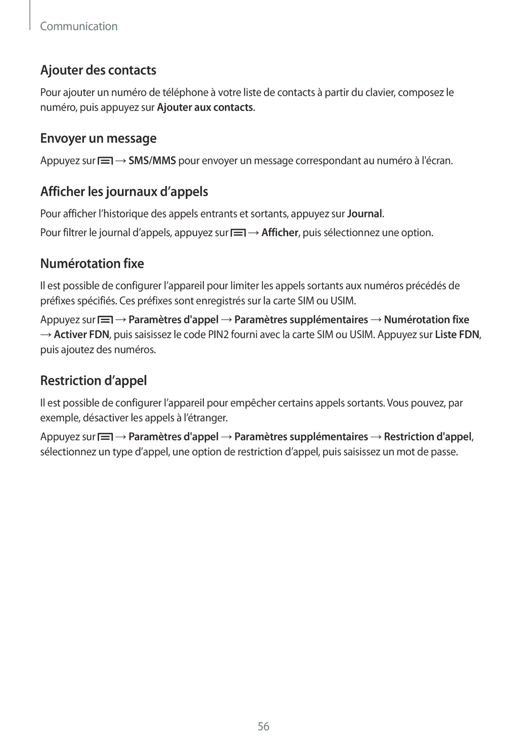 Samsung GT-N7105TADXEF manual Ajouter des contacts, Envoyer un message, Afficher les journaux d’appels, Numérotation fixe 