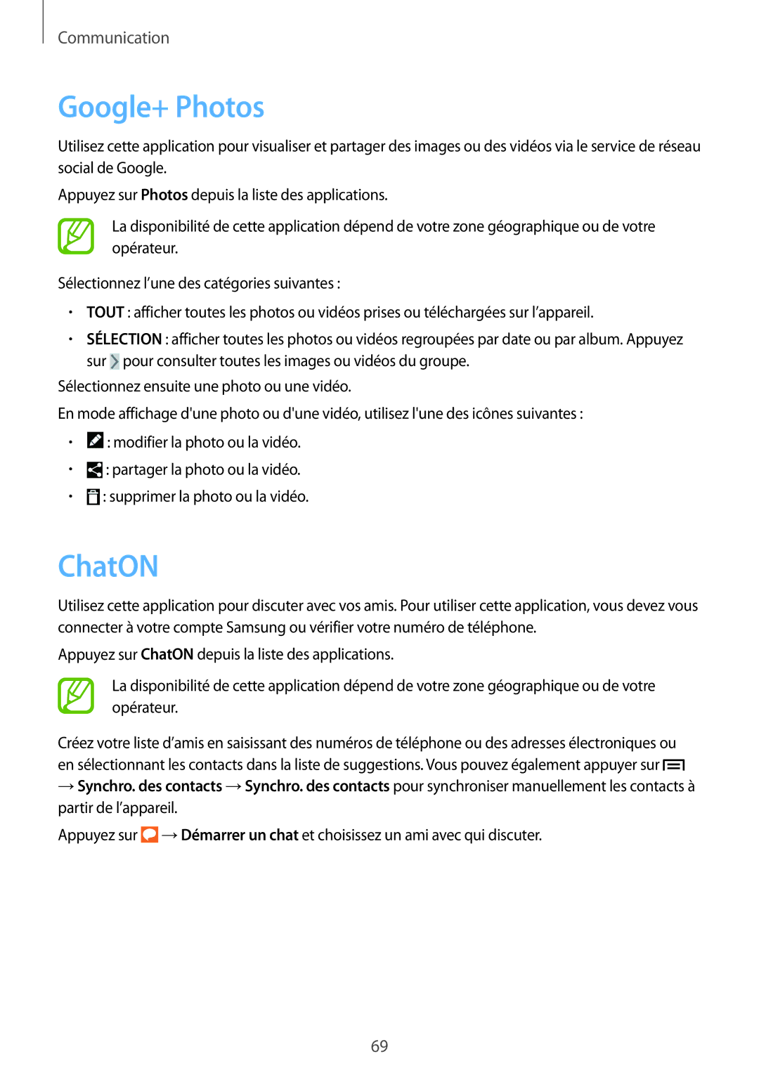 Samsung GT-N7105RWDSFR, GT-N7105TADXEF, GT-N7105TADSFR, GT-N7105TADBOG, GT-N7105RWDXEF, GT-N7105TADFTM Google+ Photos, ChatON 