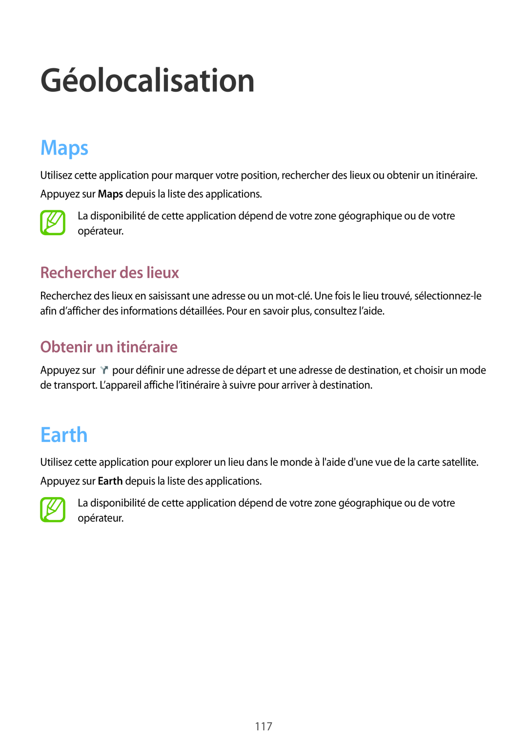 Samsung GT-N7105RWDSFR, GT-N7105TADXEF manual Géolocalisation, Maps, Earth, Rechercher des lieux, Obtenir un itinéraire 