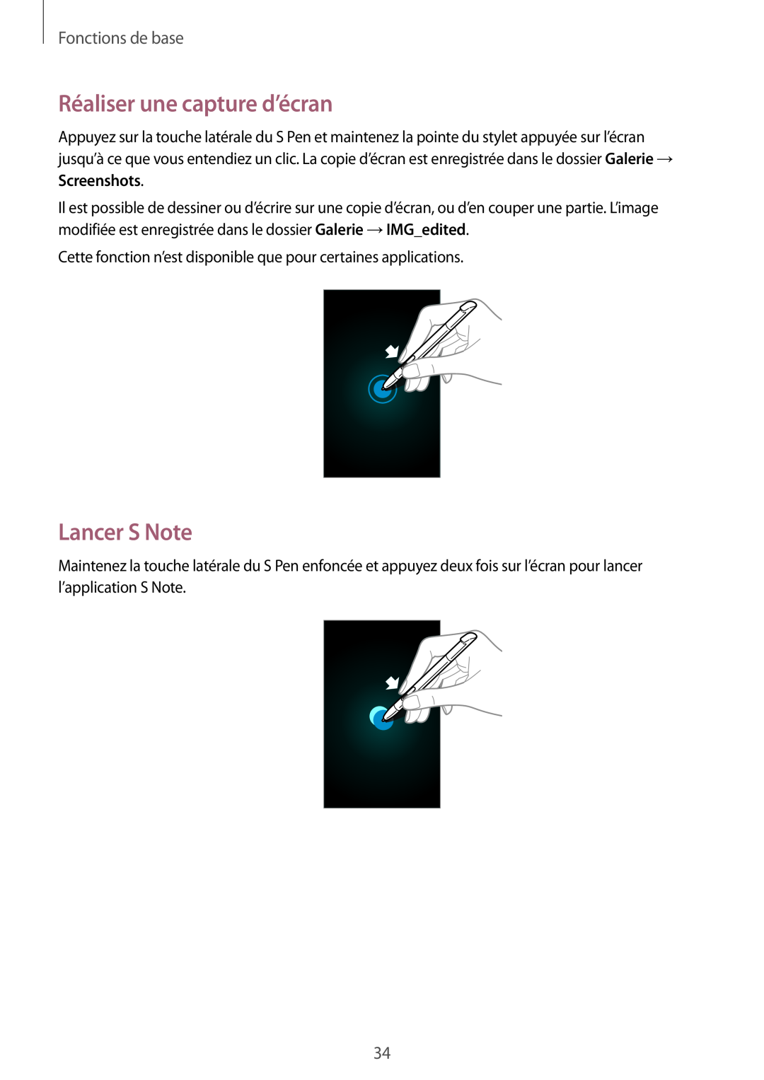 Samsung GT-N7105TADBOG, GT-N7105TADXEF, GT-N7105TADSFR manual Réaliser une capture d’écran, Lancer S Note, Fonctions de base 