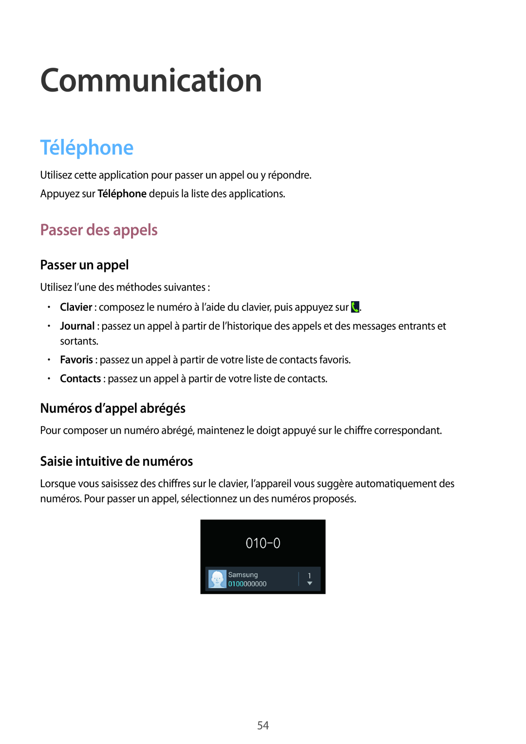 Samsung GT-N7105RWDBOG manual Communication, Téléphone, Passer des appels, Passer un appel, Numéros d’appel abrégés 