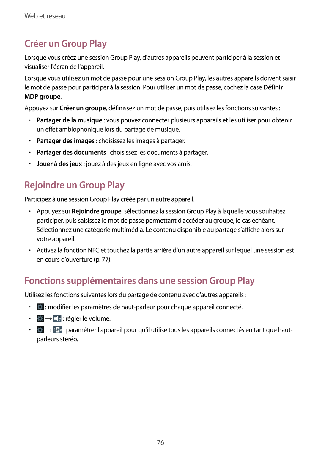 Samsung GT-N7105TADFTM Créer un Group Play, Rejoindre un Group Play, Fonctions supplémentaires dans une session Group Play 