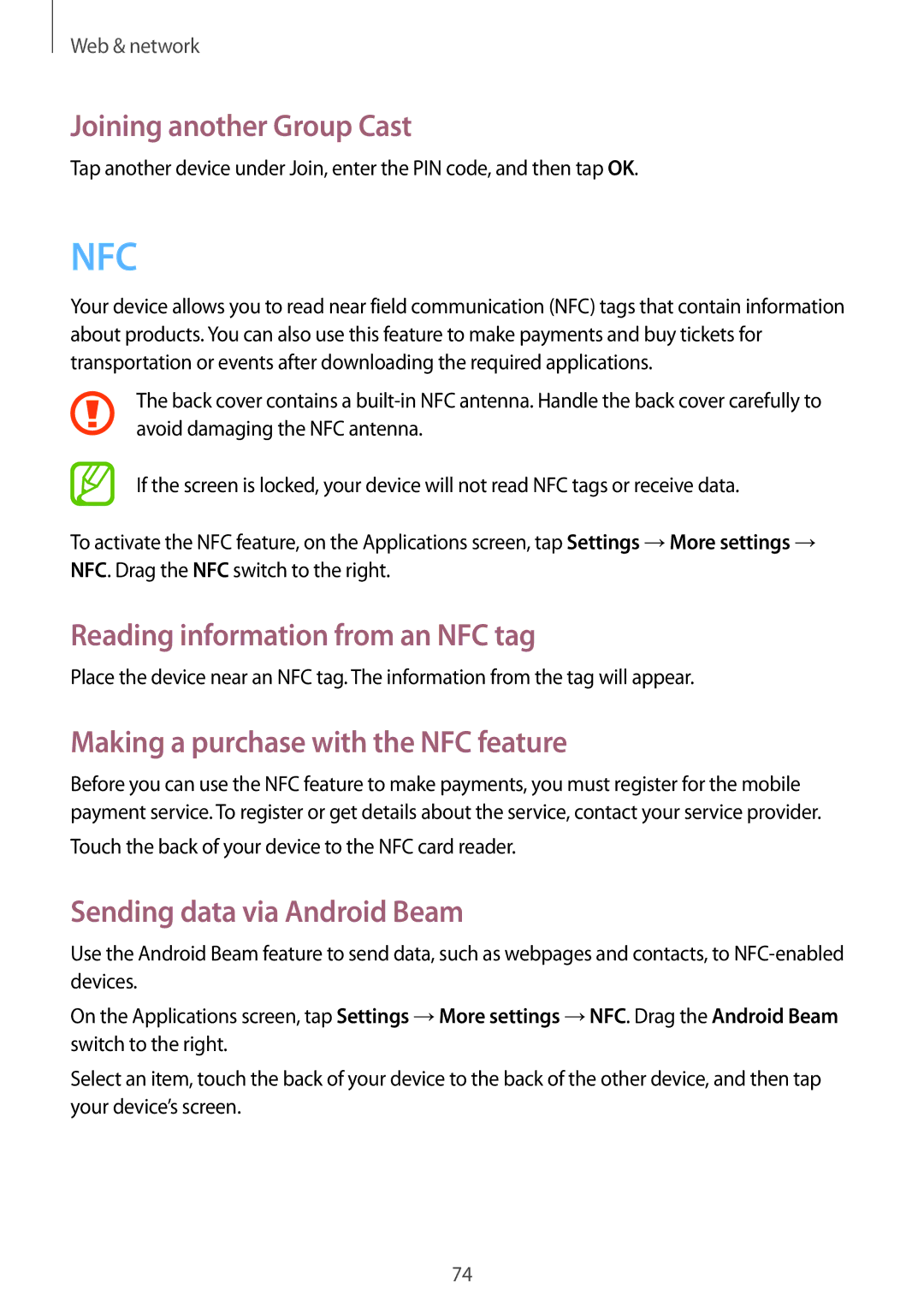 Samsung GT-N7105TADKSA Joining another Group Cast, Reading information from an NFC tag, Sending data via Android Beam 