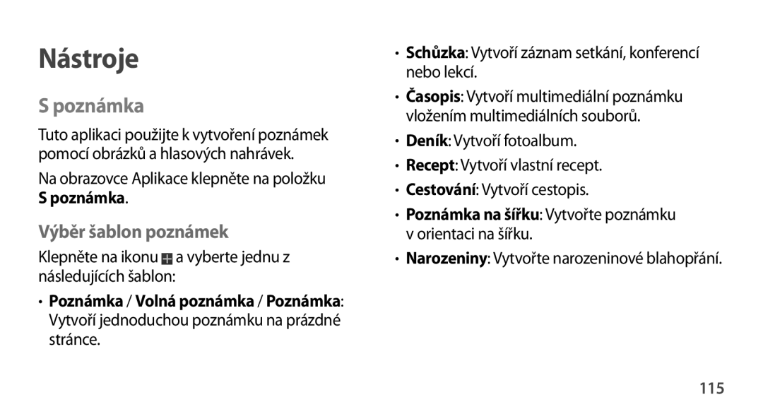 Samsung GT-N8000EAAXSK, GT-N8000EAAATO, GT-N8000ZWAEUR, GT-N8000ZWAATO, GT-N8000EAAXEZ Poznámka, Výběr šablon poznámek, 115 