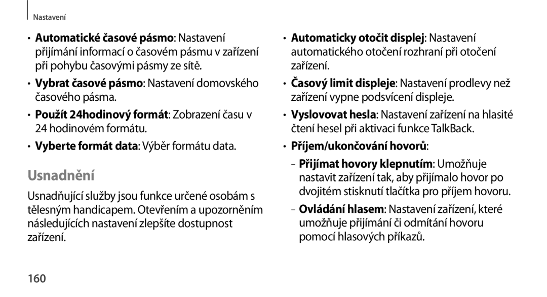 Samsung GT-N8000EAAXSK, GT-N8000EAAATO, GT-N8000ZWAEUR manual Usnadnění, Vyberte formát data Výběr formátu data, 160 