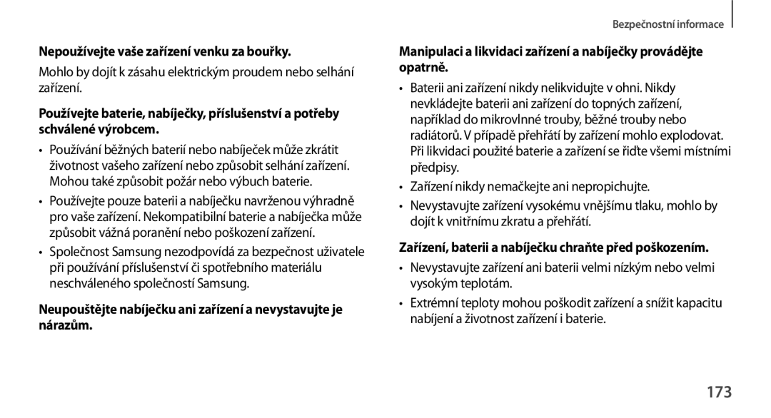 Samsung GT-N8000ZWAATO, GT-N8000EAAATO, GT-N8000ZWAEUR, GT-N8000EAAXEZ manual 173, Nepoužívejte vaše zařízení venku za bouřky 