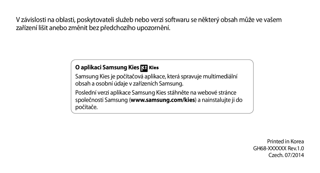 Samsung GT-N8000EAAXEZ, GT-N8000EAAATO, GT-N8000ZWAEUR, GT-N8000ZWAATO, GT-N8000ZWAXSK, GT-N8000GRAXSK Aplikaci Samsung Kies 