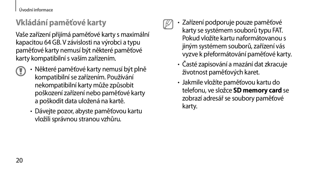 Samsung GT-N8000ZWAATO, GT-N8000EAAATO, GT-N8000ZWAEUR, GT-N8000EAAXEZ, GT-N8000ZWAXSK, GT-N8000GRAXSK Vkládání paměťové karty 